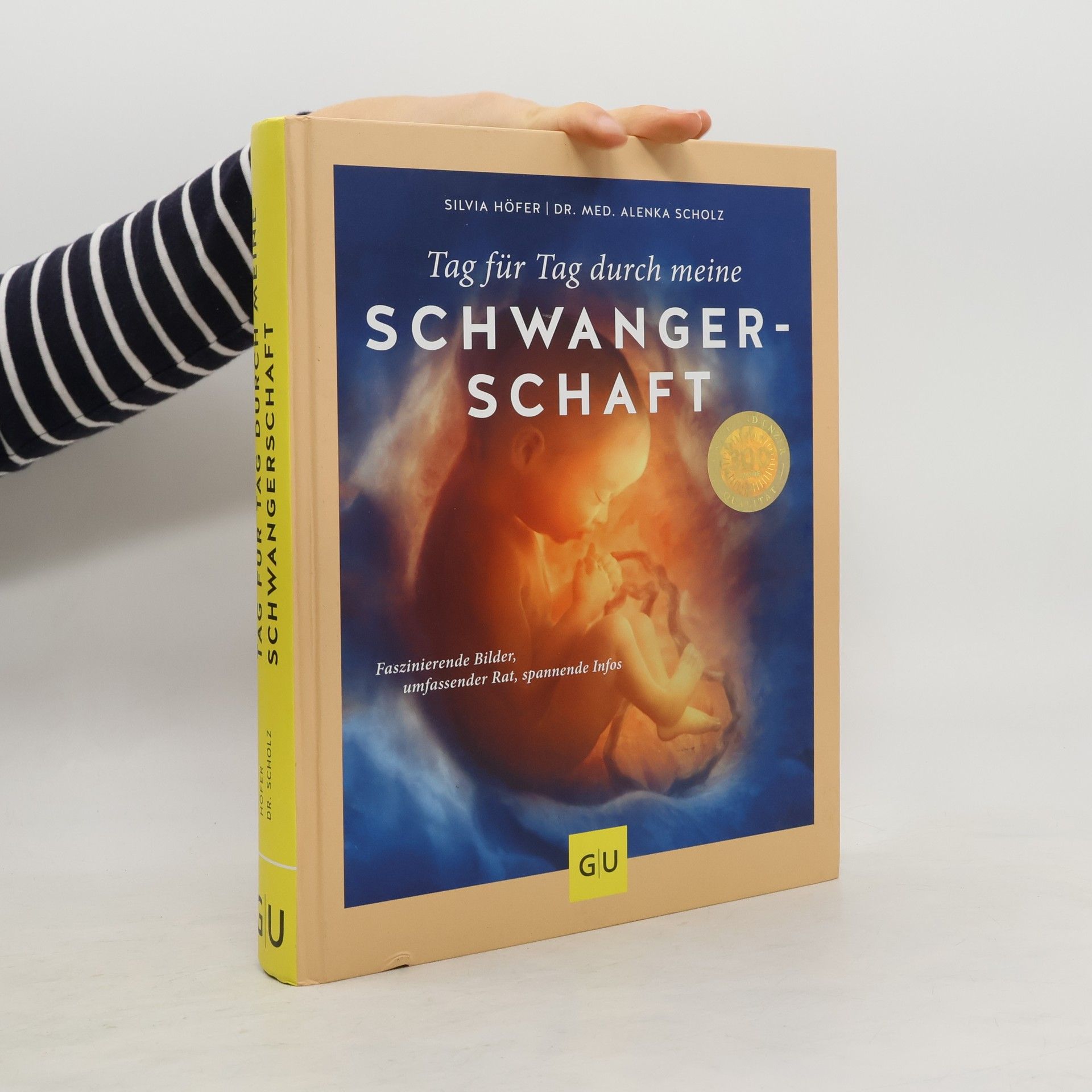 Silvia Höfer Tag für Tag durch meine Schwangerschaft