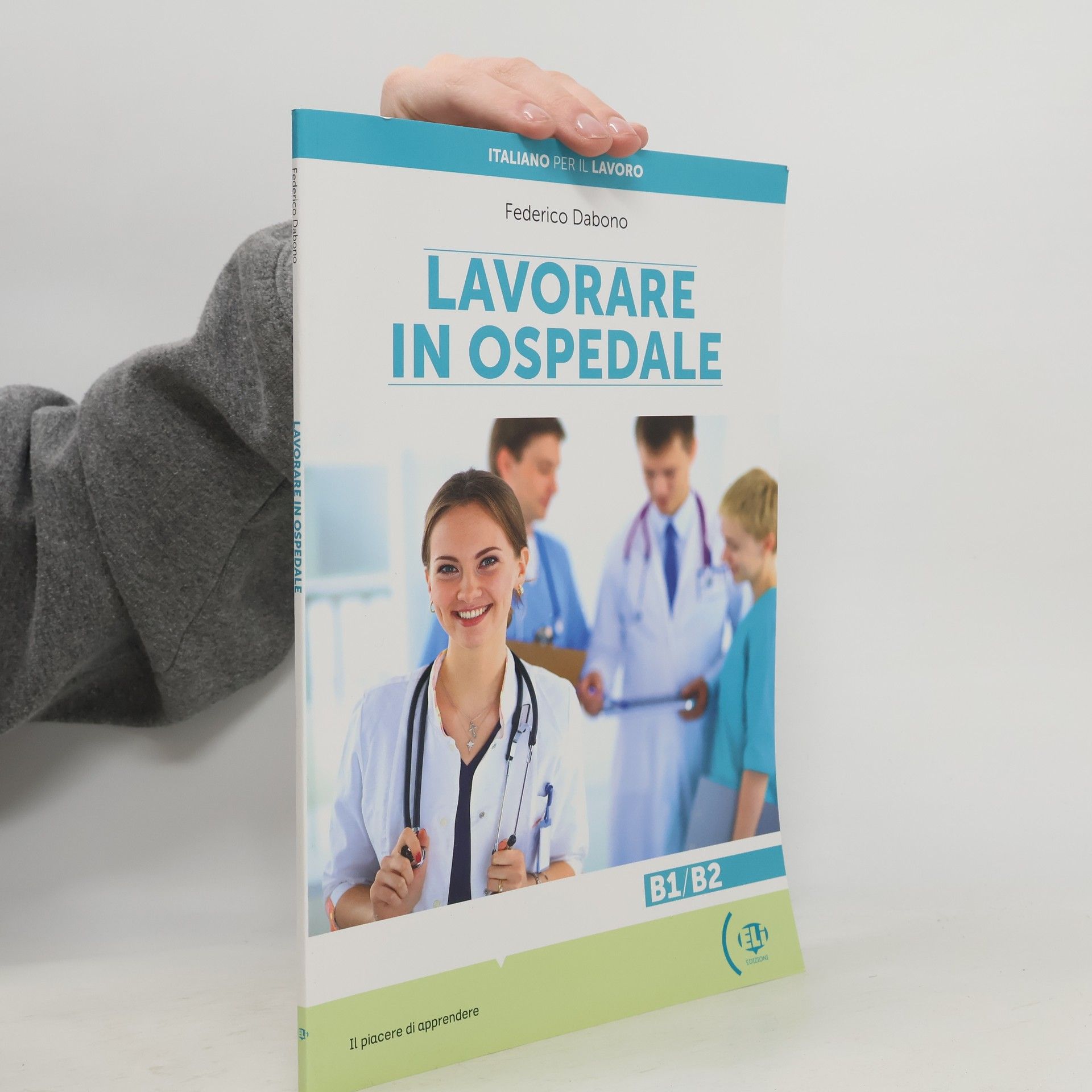 Dabono Federico Italiano per il lavoro: Lavorare in ospedale + Downloadable Audio Tracks