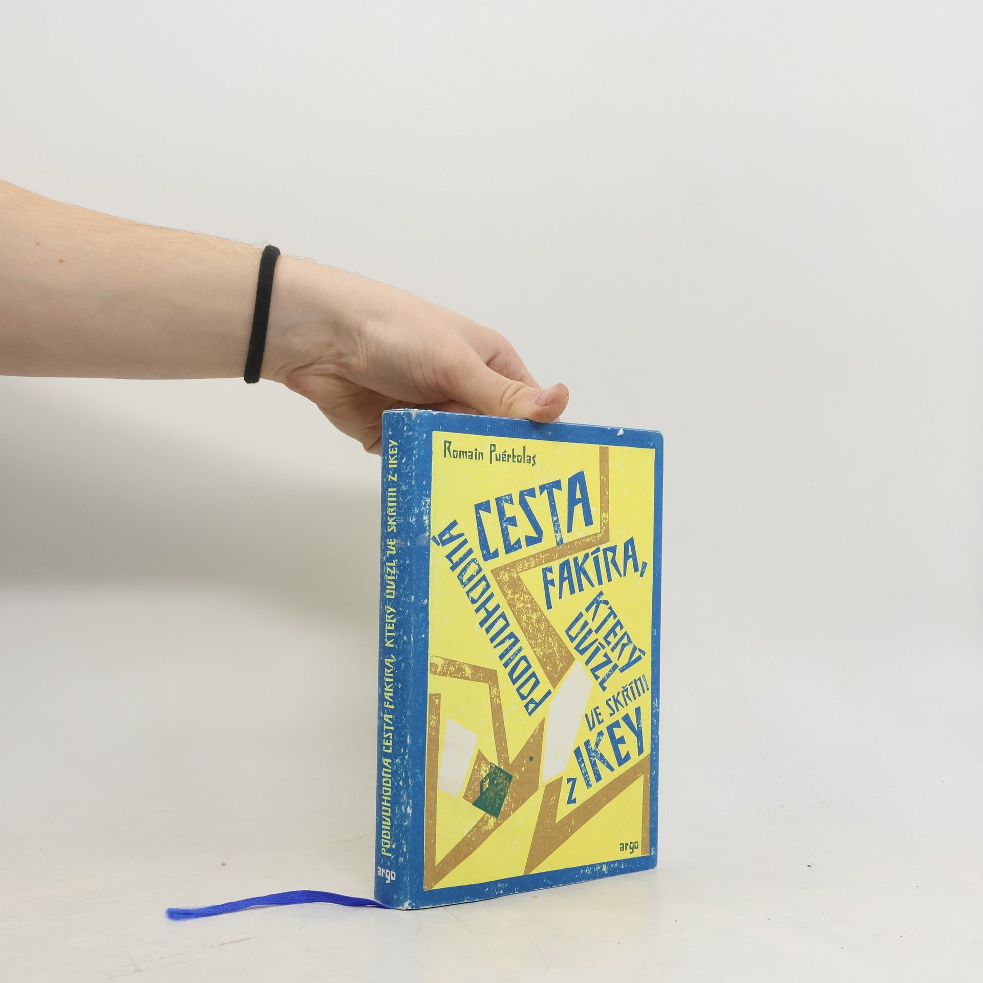 Romain Puértolas Podivuhodná cesta fakíra, který uvízl ve skříni z Ikey