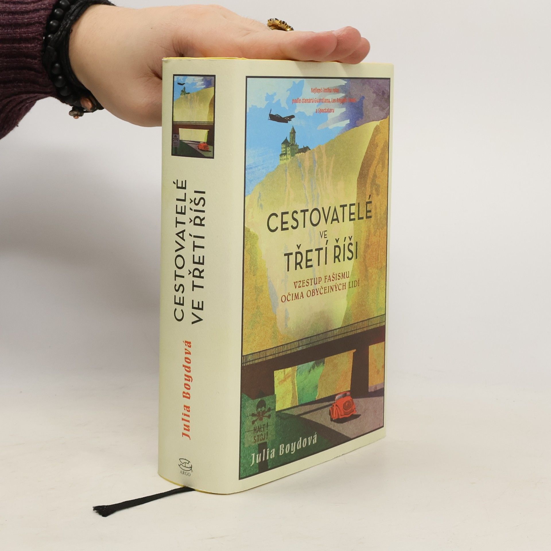 Julia Boyd Cestovatelé ve třetí říši. Vzestup fašismu očima obyčejných lidí