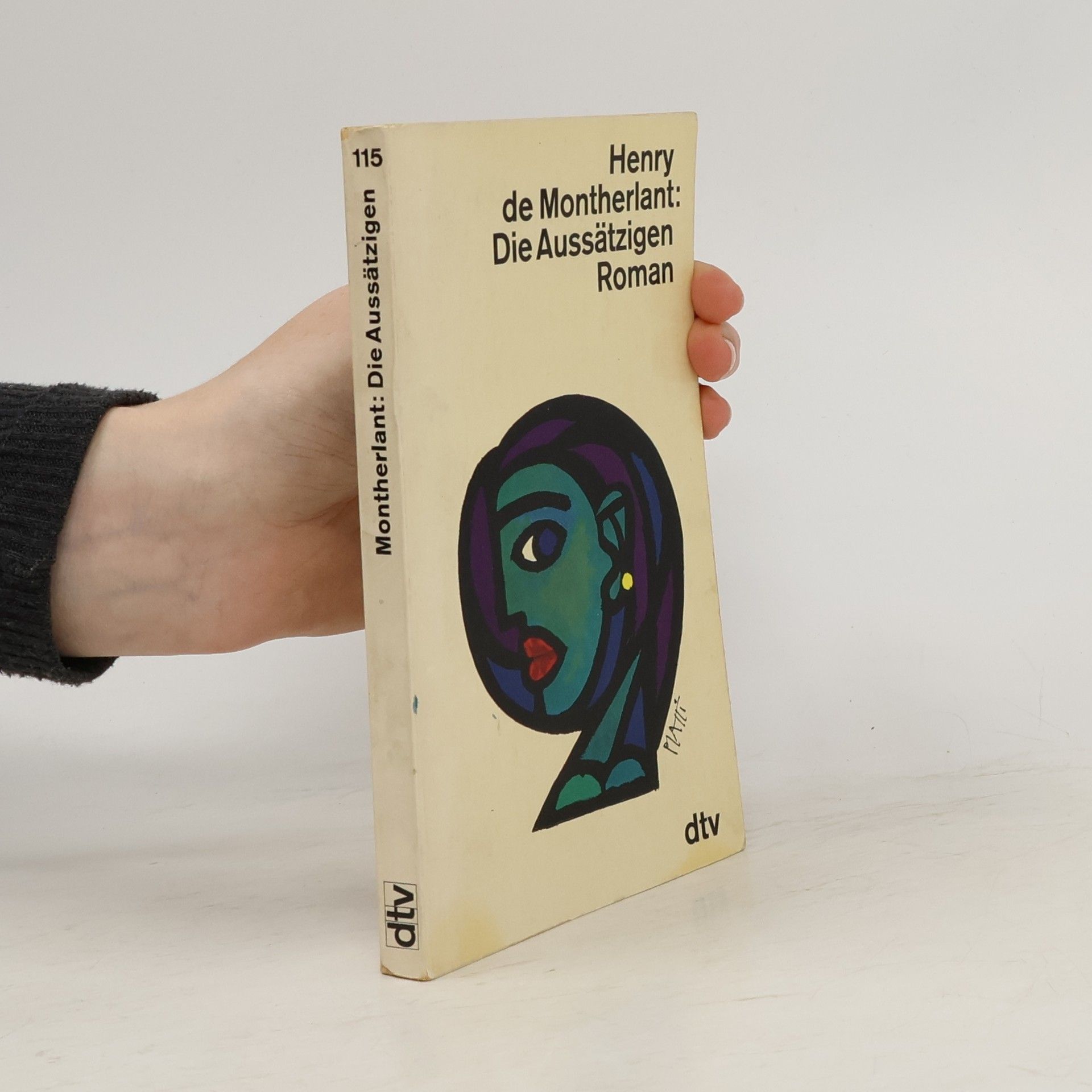 Henry de Montherlant DIe Aussätzigen