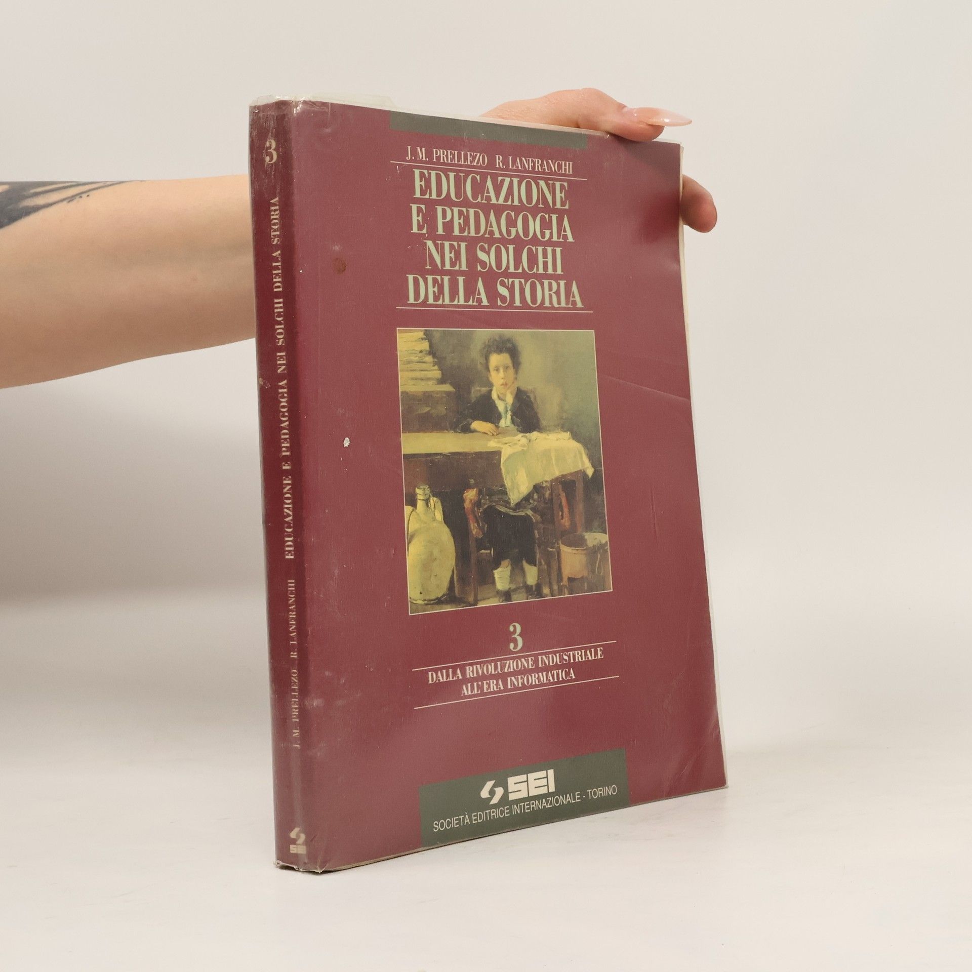 José Manuel Prellezo García Educazione e pedagogia nei solchi della storia