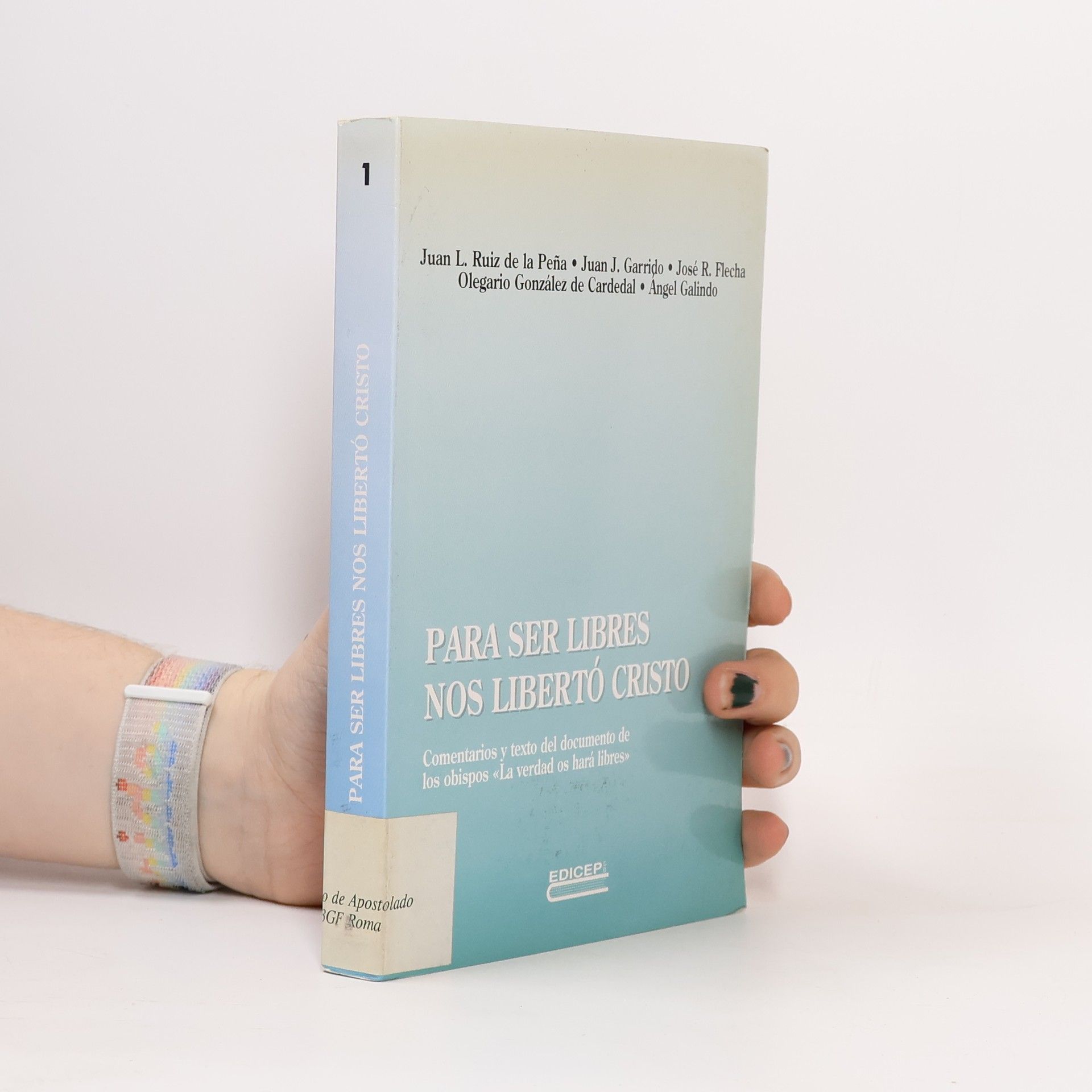 Collectif d'auteurs Para ser libres nos liberó Cristo