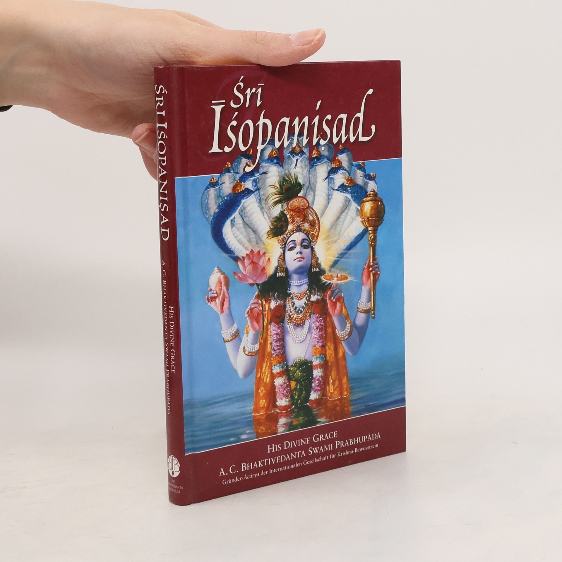 Šrí Šrímad A. Č. Bhaktivédanta Swami Prabhupáda Śrī Išopanisad