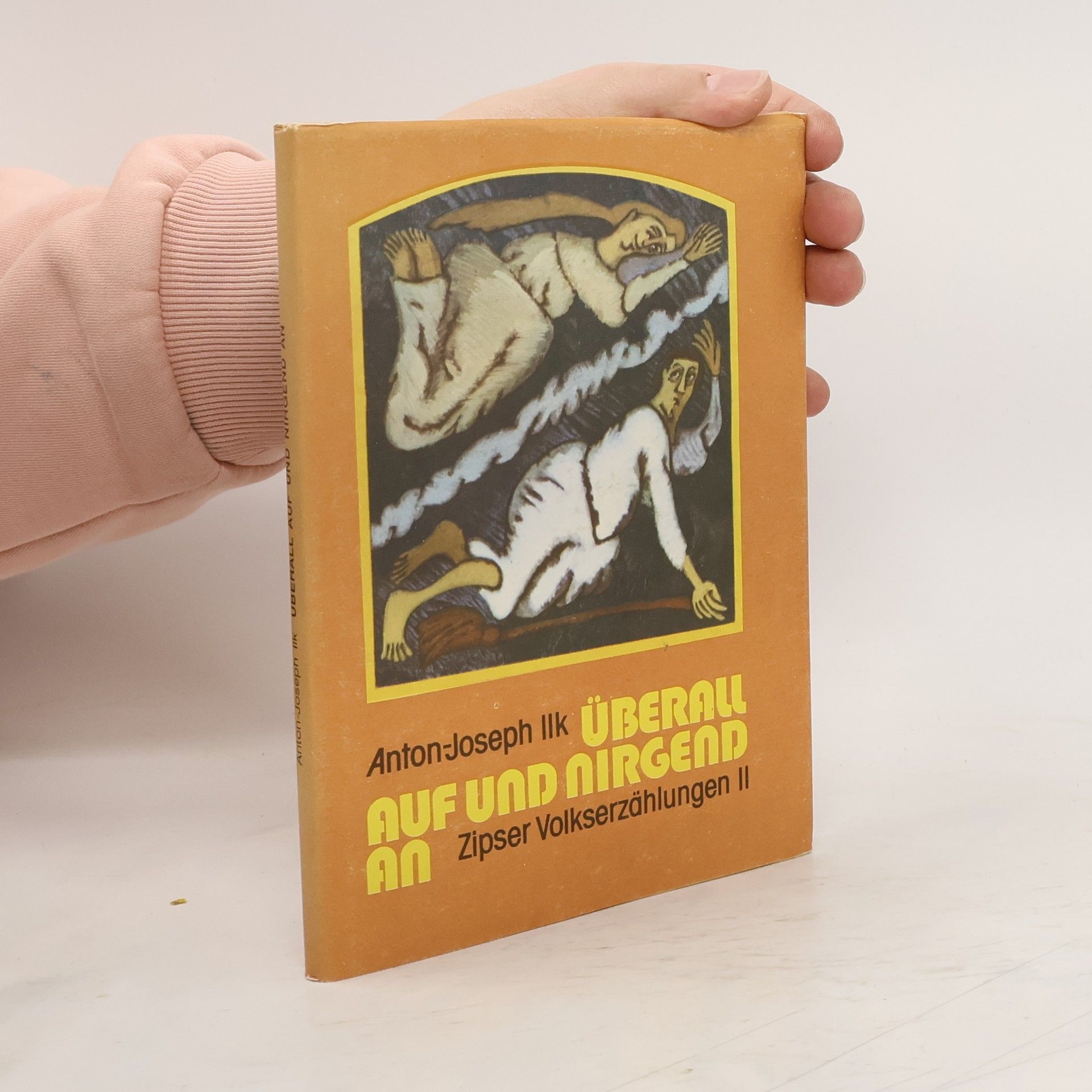 Anton Joseph Ilk Zipser Volkserzählungen II.