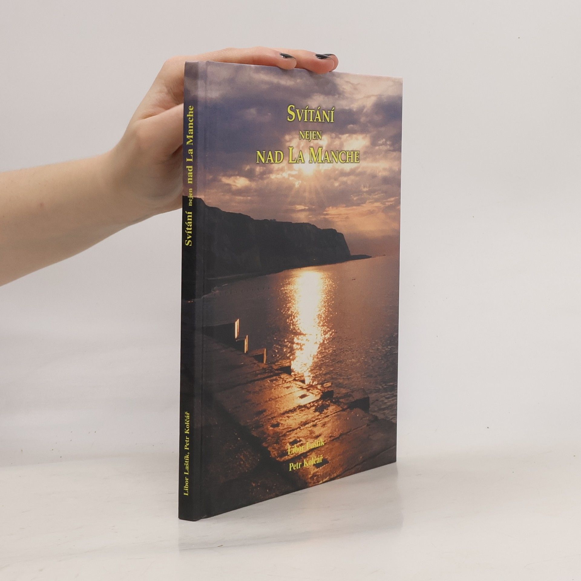 Svítání nejen nad La Manche