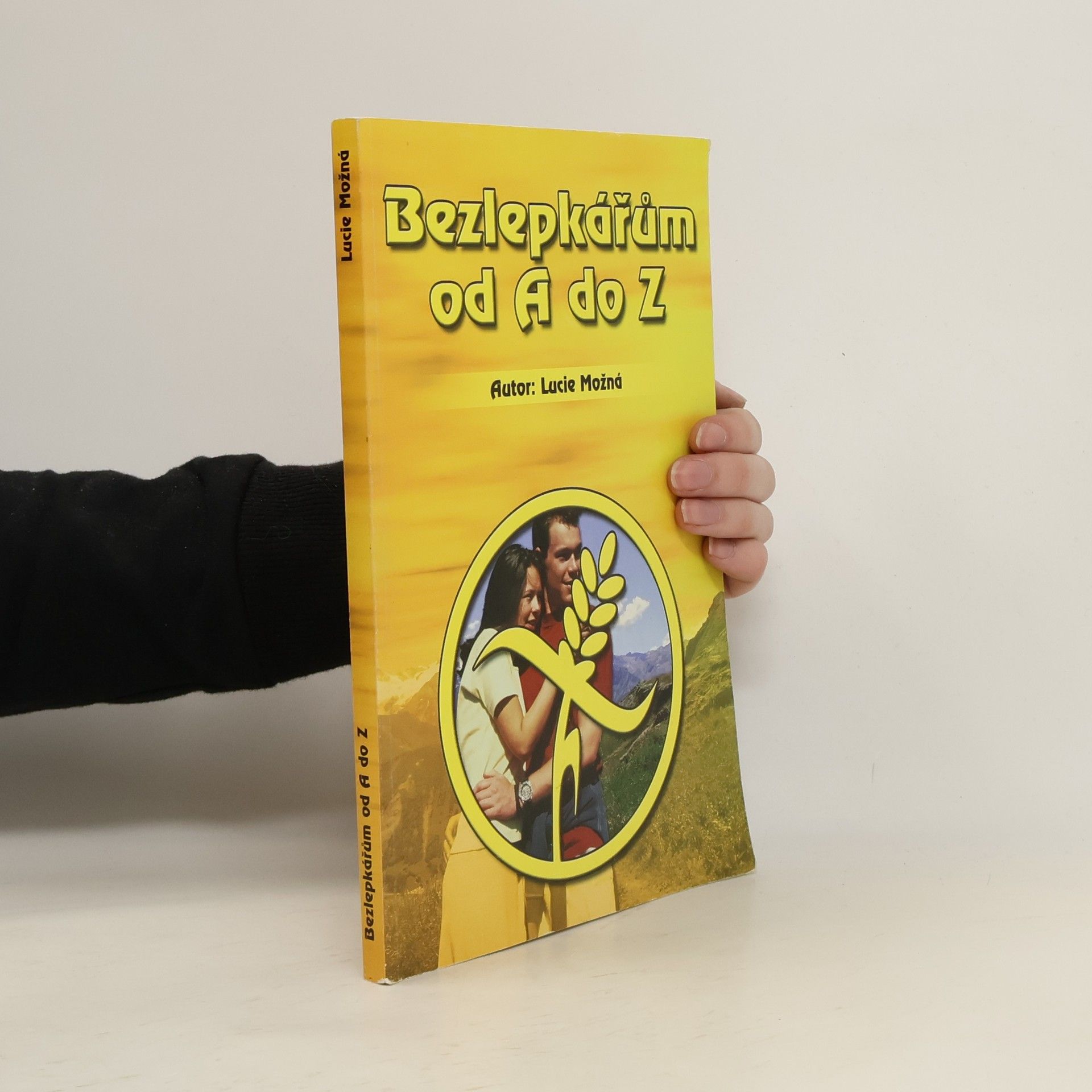 Lucie Možná Bezlepkářům od A do Z