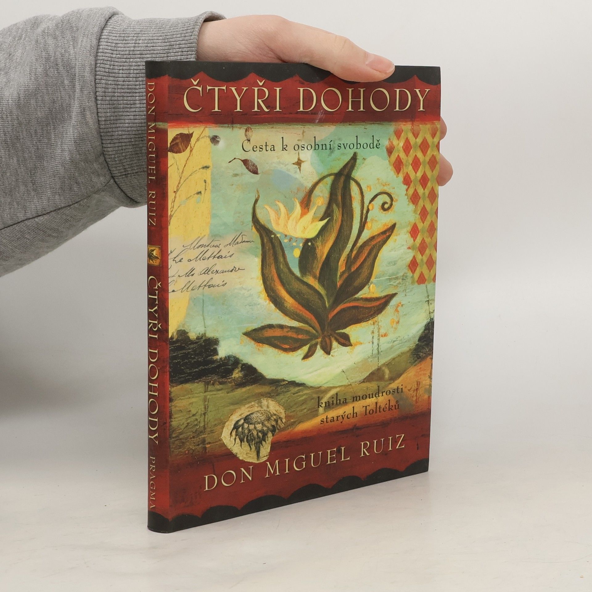 Don Miguel Ruiz Čtyři dohody