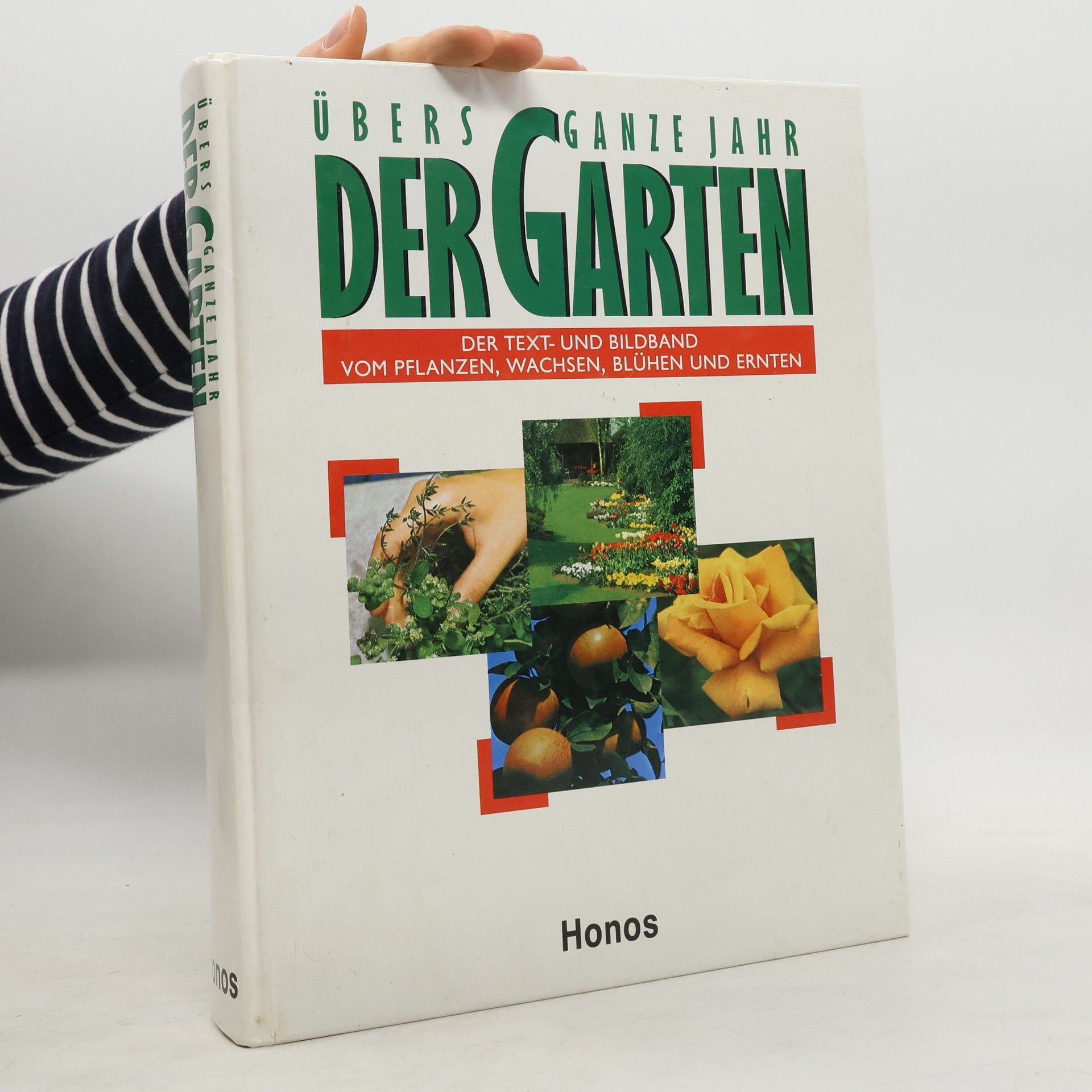 Übers Ganze Jahr der Garten