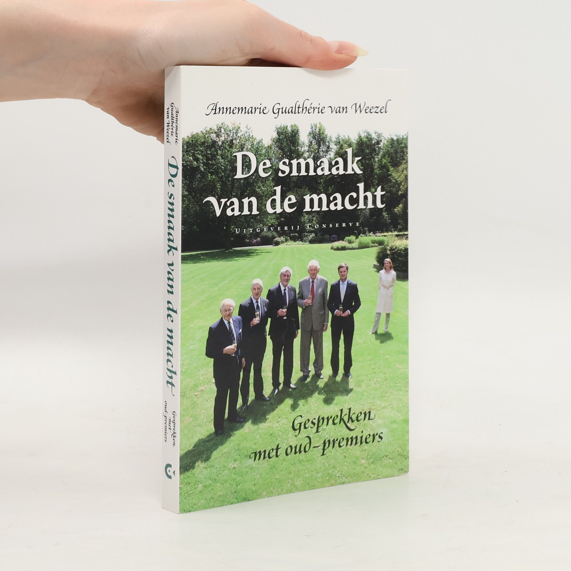 Annemarie Gualthérie van Weezel De smaak van de macht