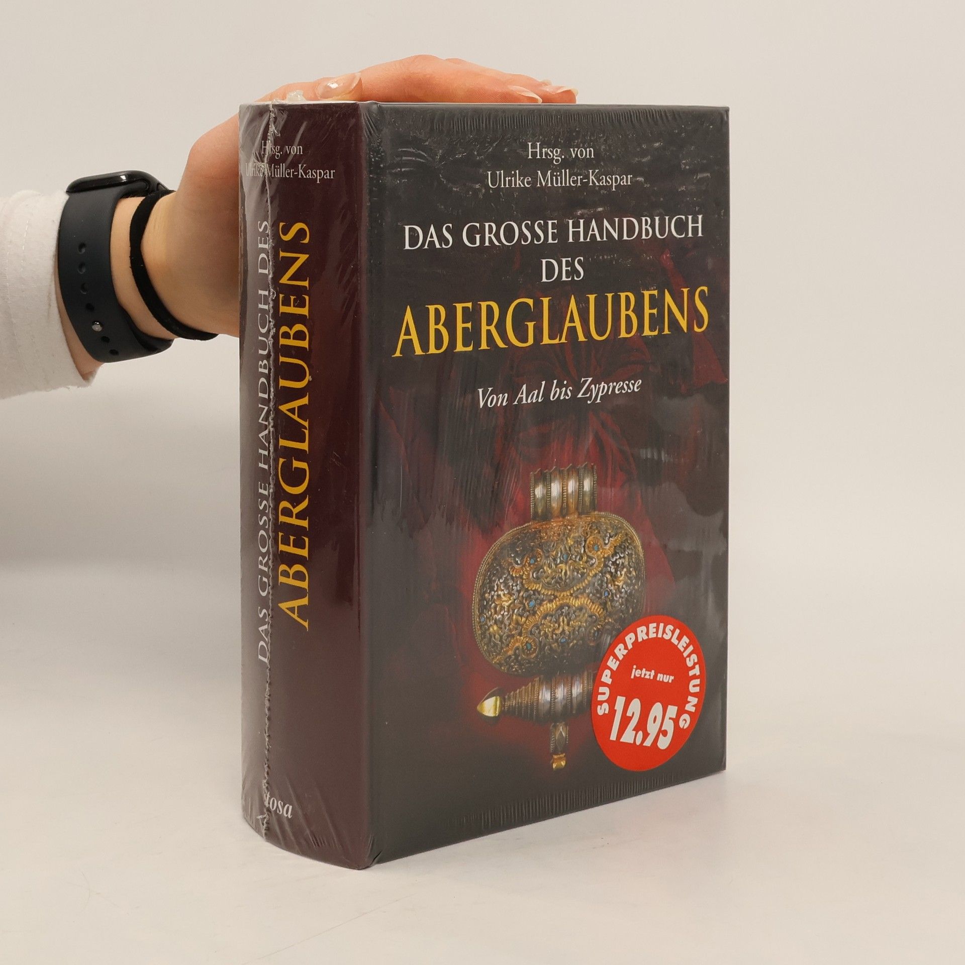 Ulrike Müller-Kaspar Das Grosse Handbuch des Aberglaubens