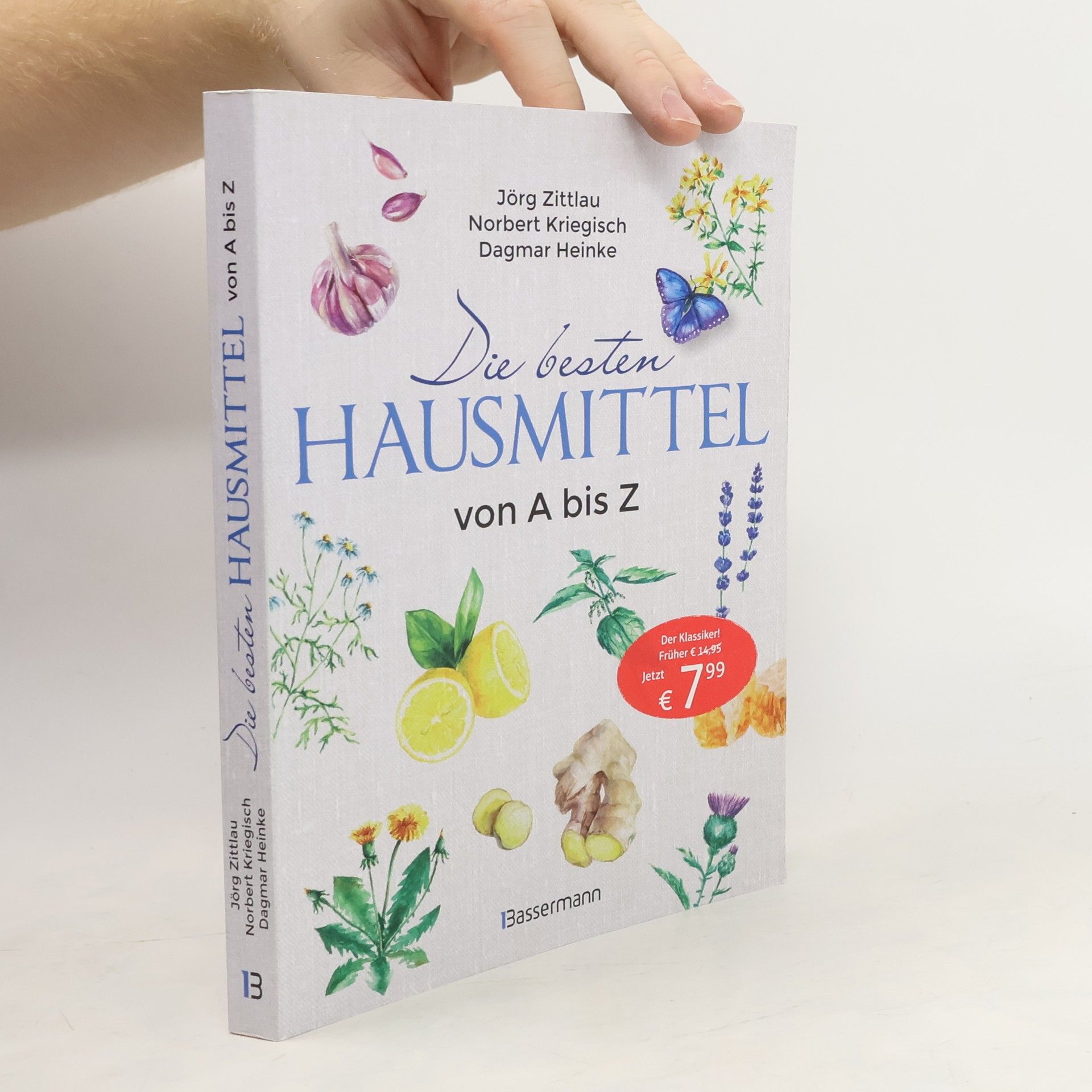 Jörg Zittlou Die besten Hausmittel von A bis Z