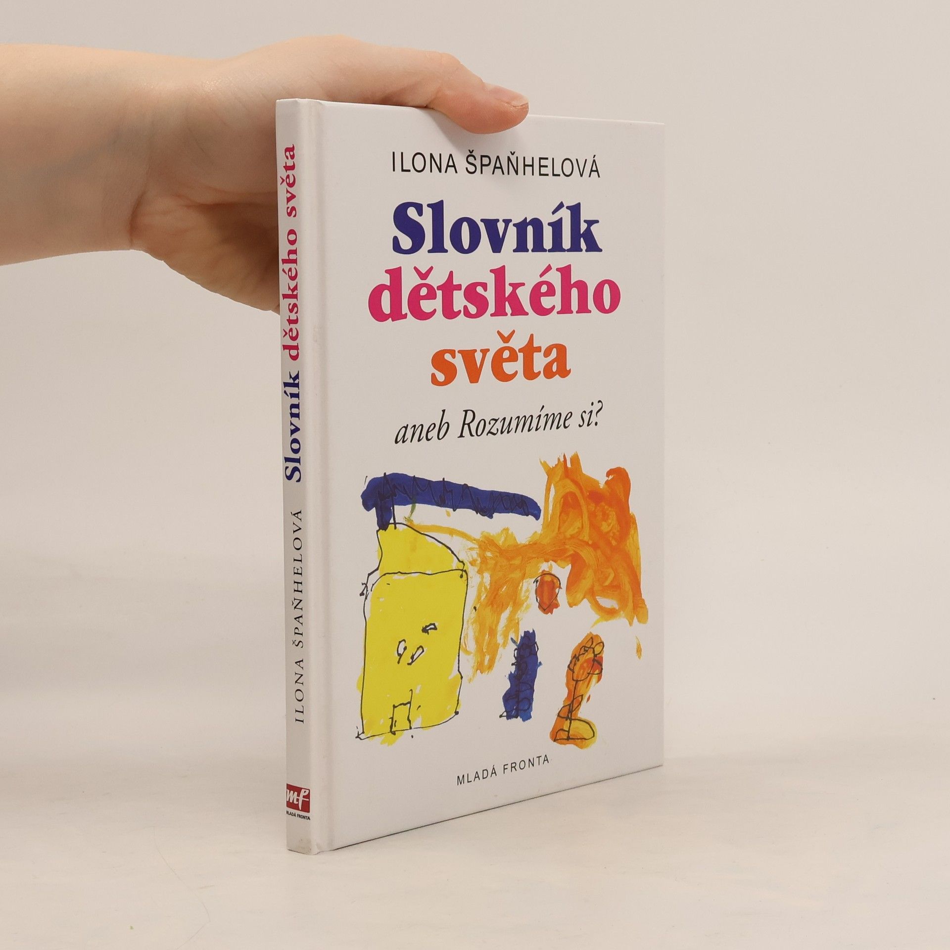 Slovník dětského světa, aneb, Rozumíme si?