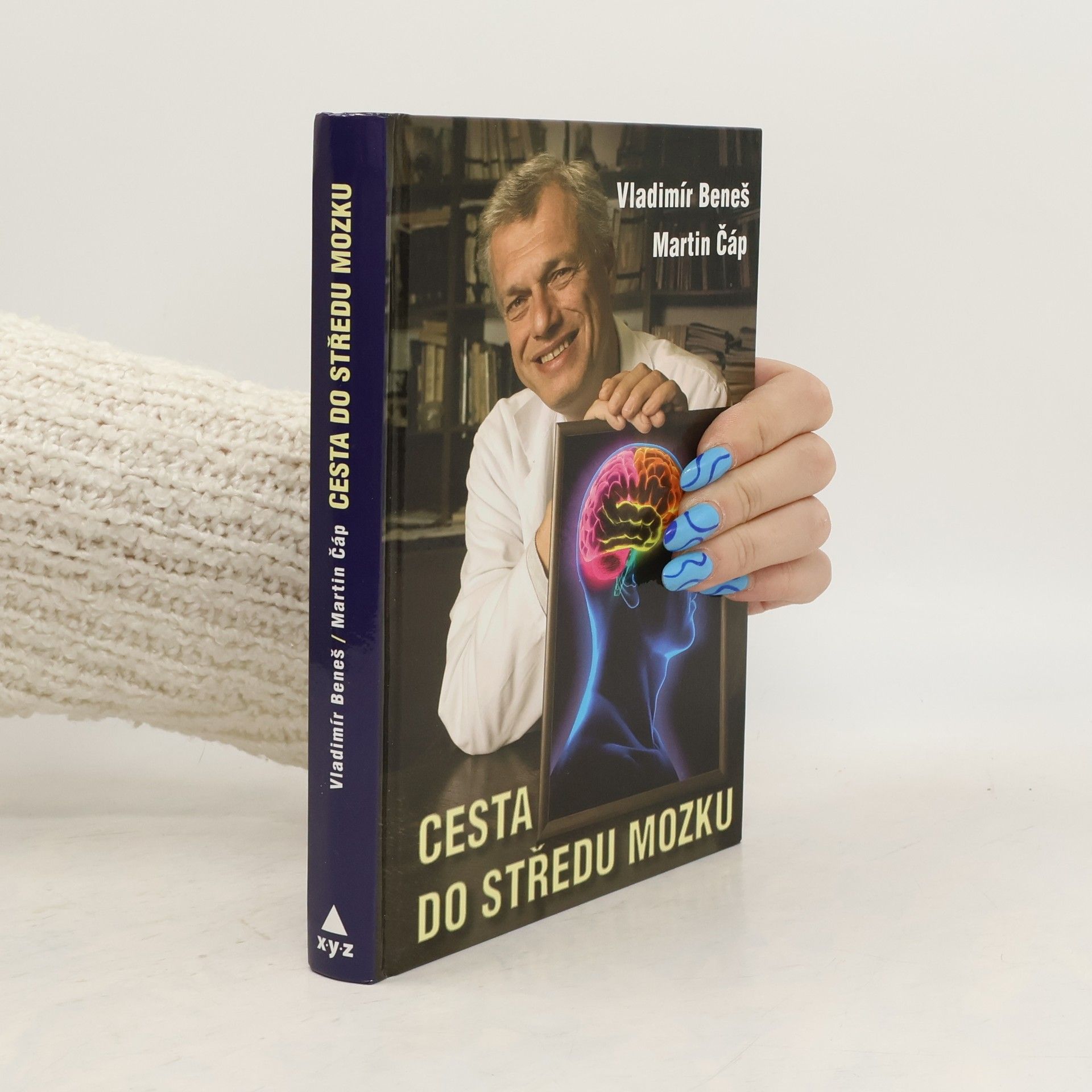 Vladimír Beneš Cesta do středu mozku