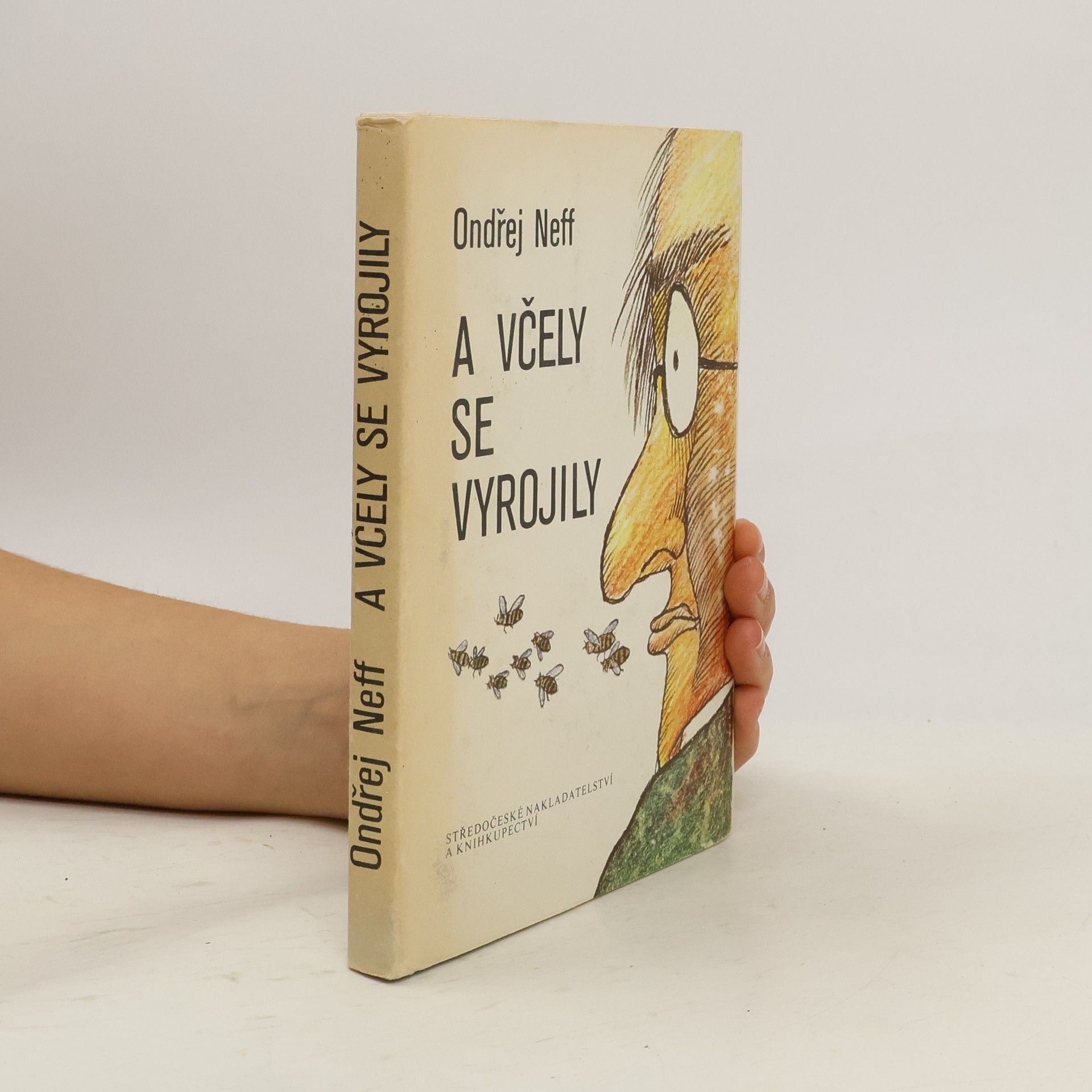 Ondřej Neff A včely se vyrojily