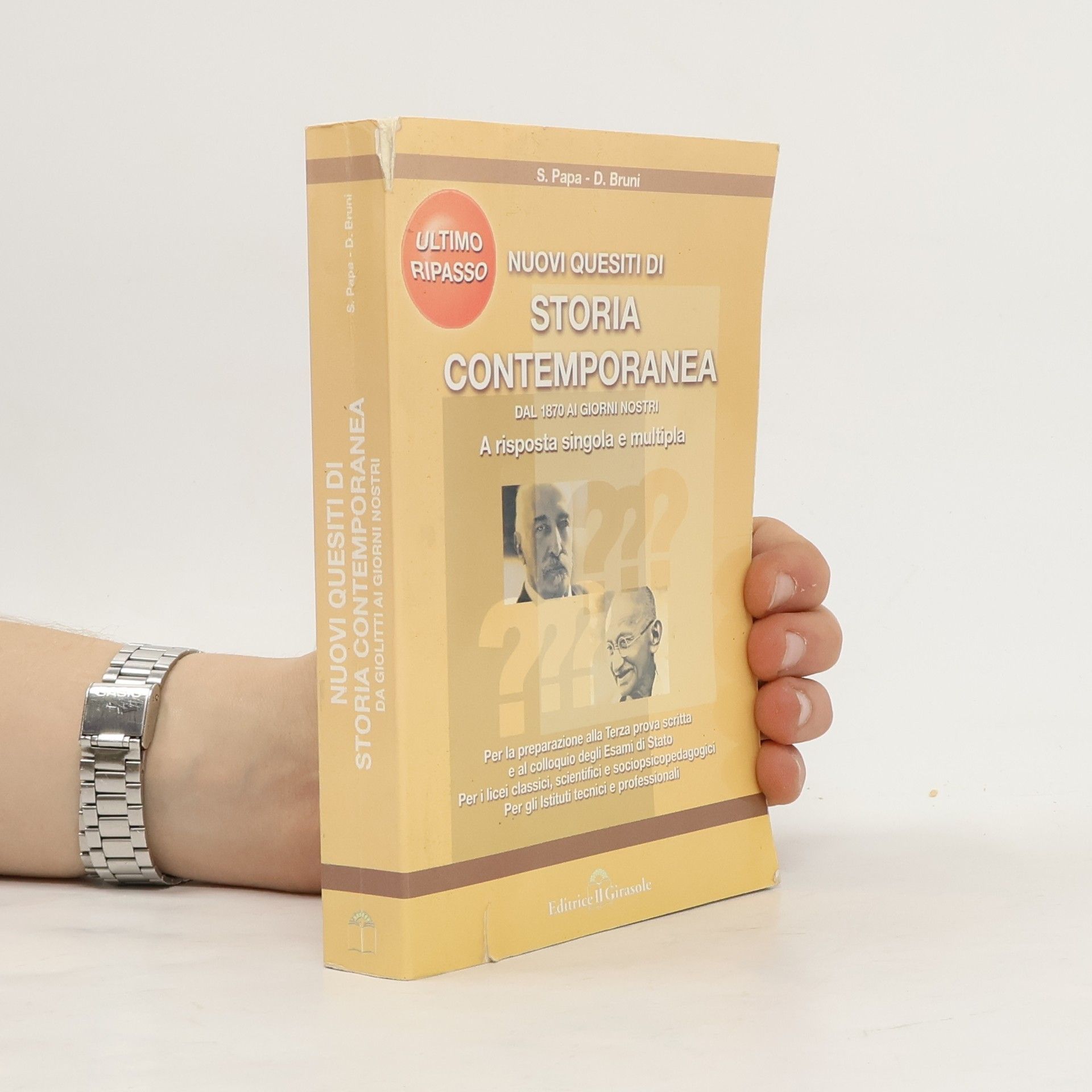 Nuovissimi quesiti di storia contemporanea dal 1870 ai giorni nostri