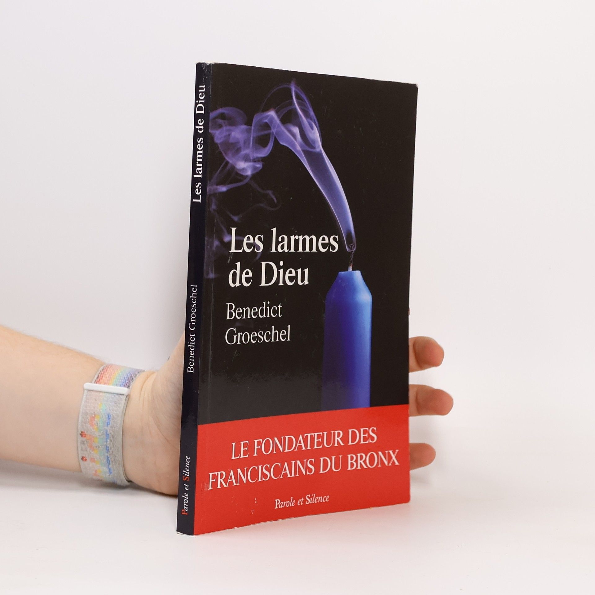 Benedict J Groeschel Les larmes de Dieu