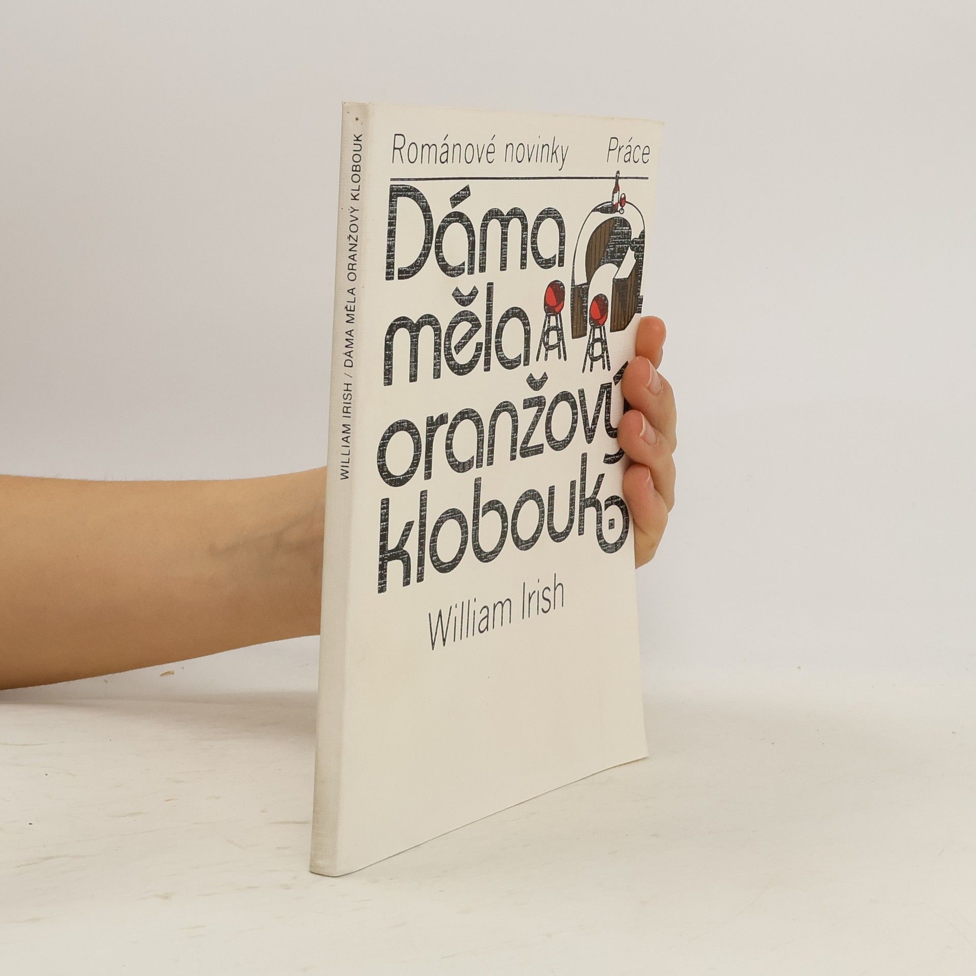 Cornell Woolrich Dáma měla oranžový klobouk