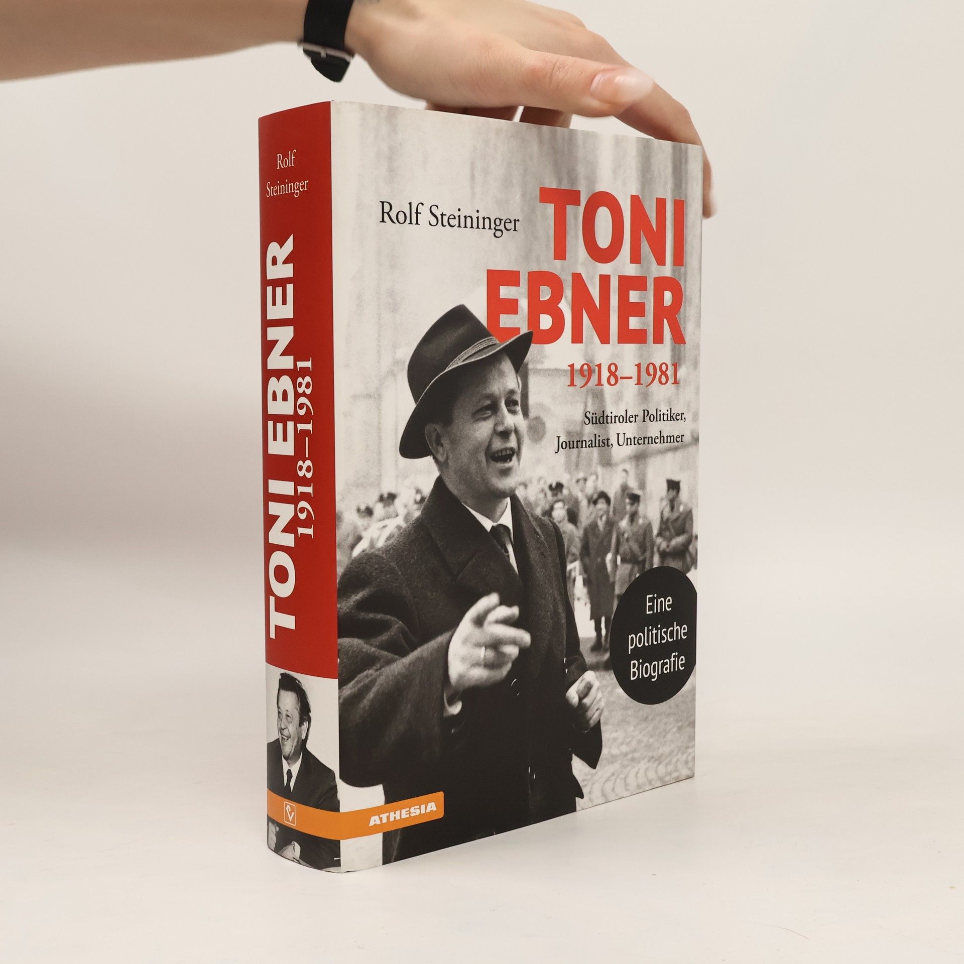 Rolf Steininger Toni Ebner 1918-1981