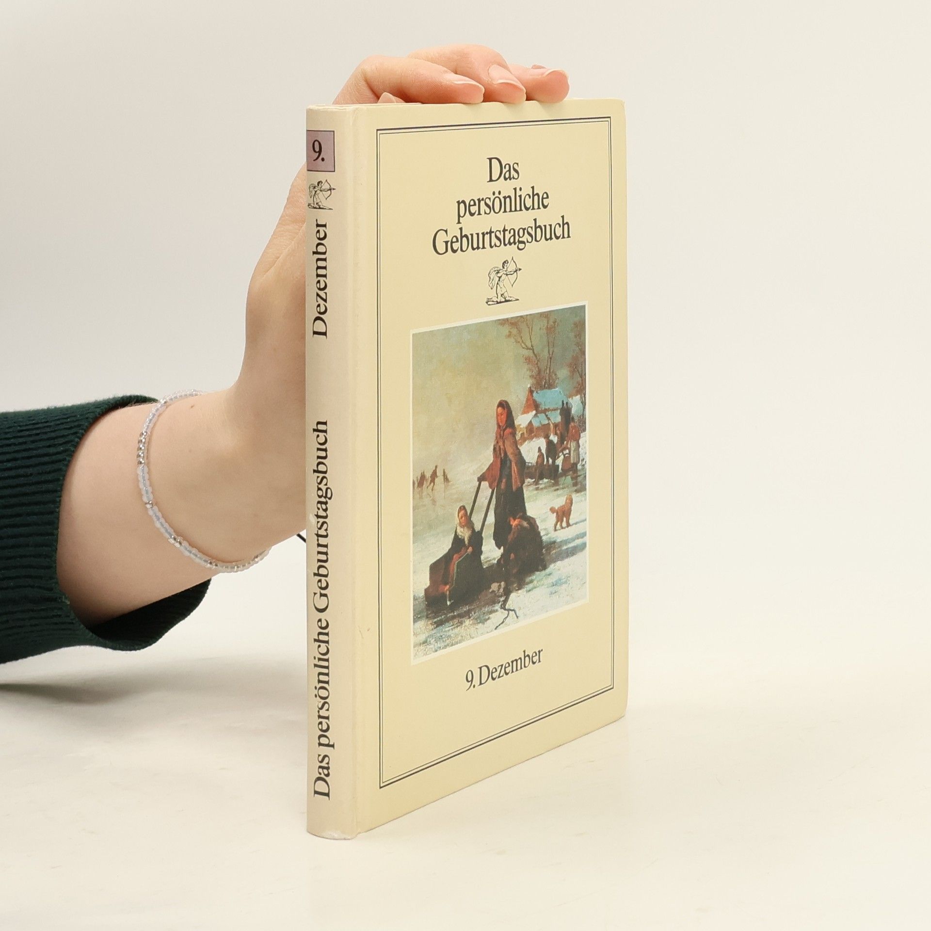 Kolektív autorov Das persönliche Geburtstagsbuch. 9. Dezember