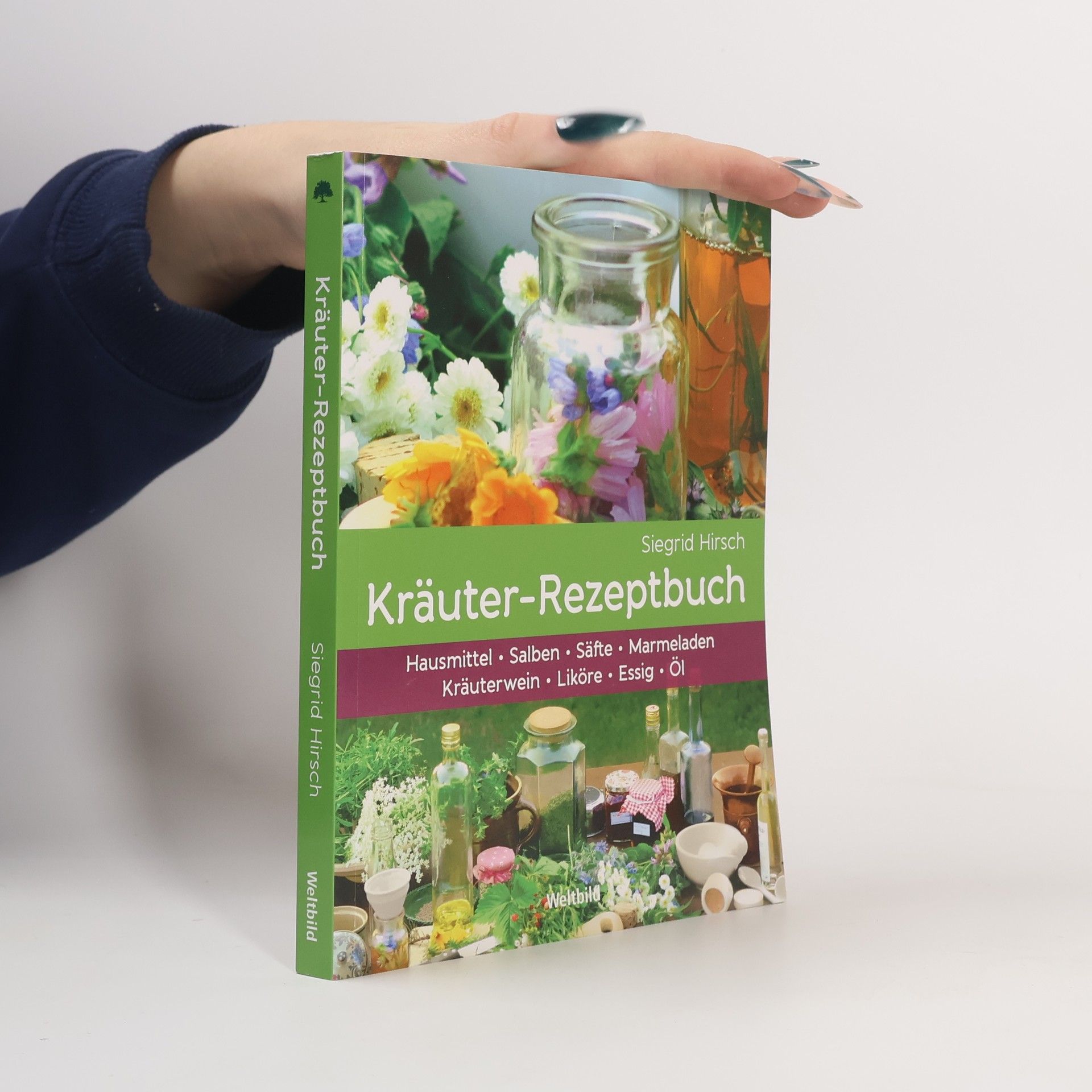 Siegrid Hirsch Kräuter-Rezeptbuch
