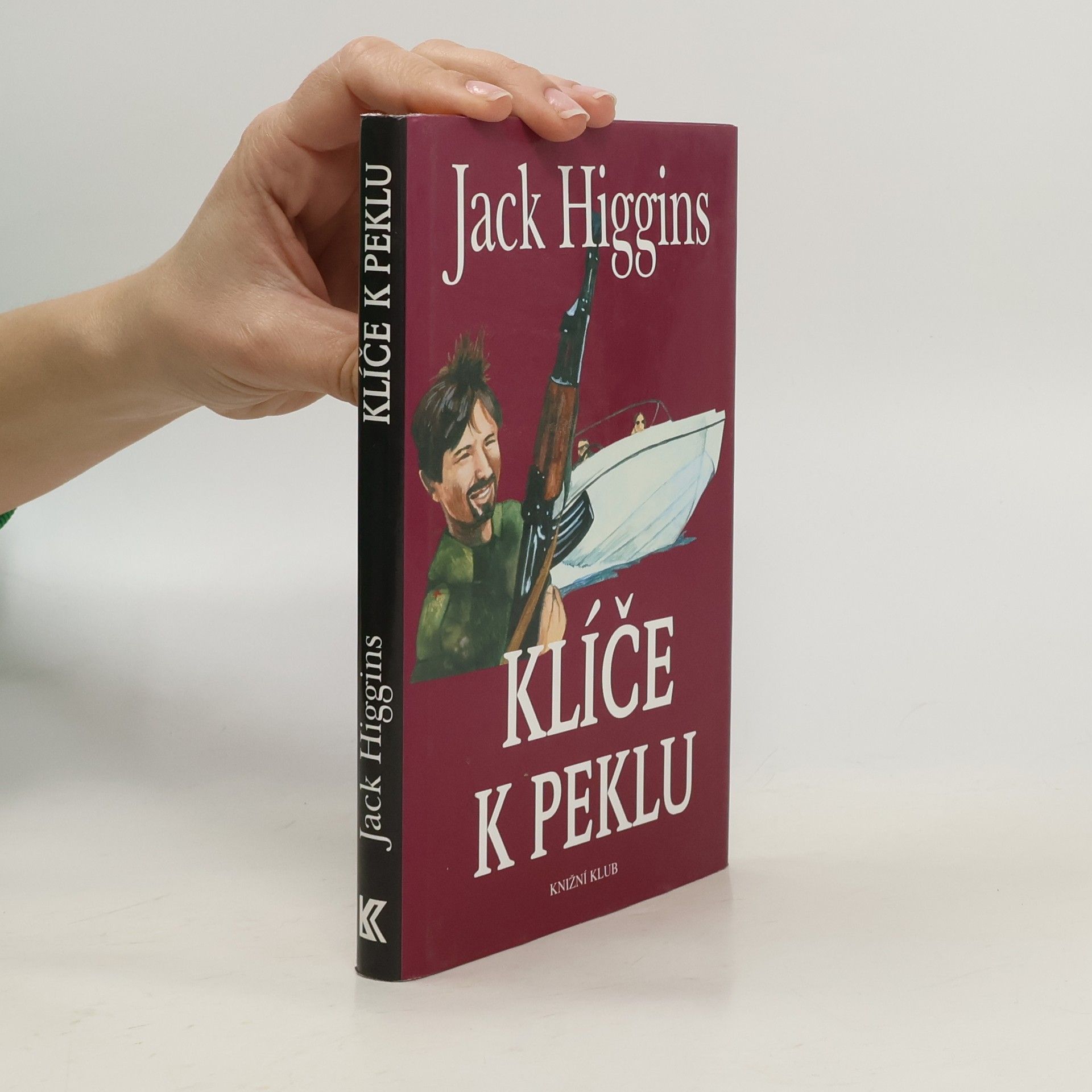 Jack Higgins Klíče k peklu