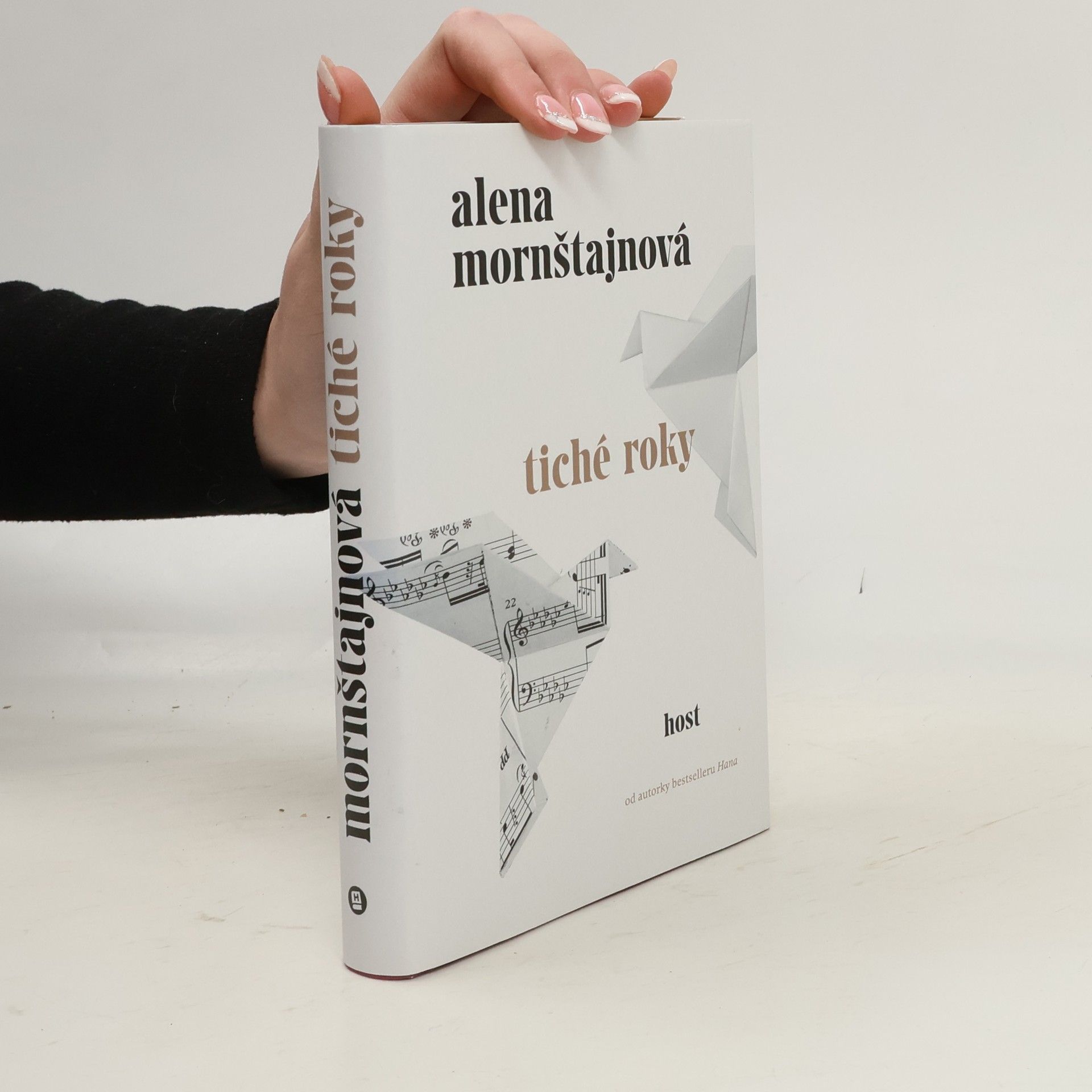 Alena Mornštajnová Tiché roky