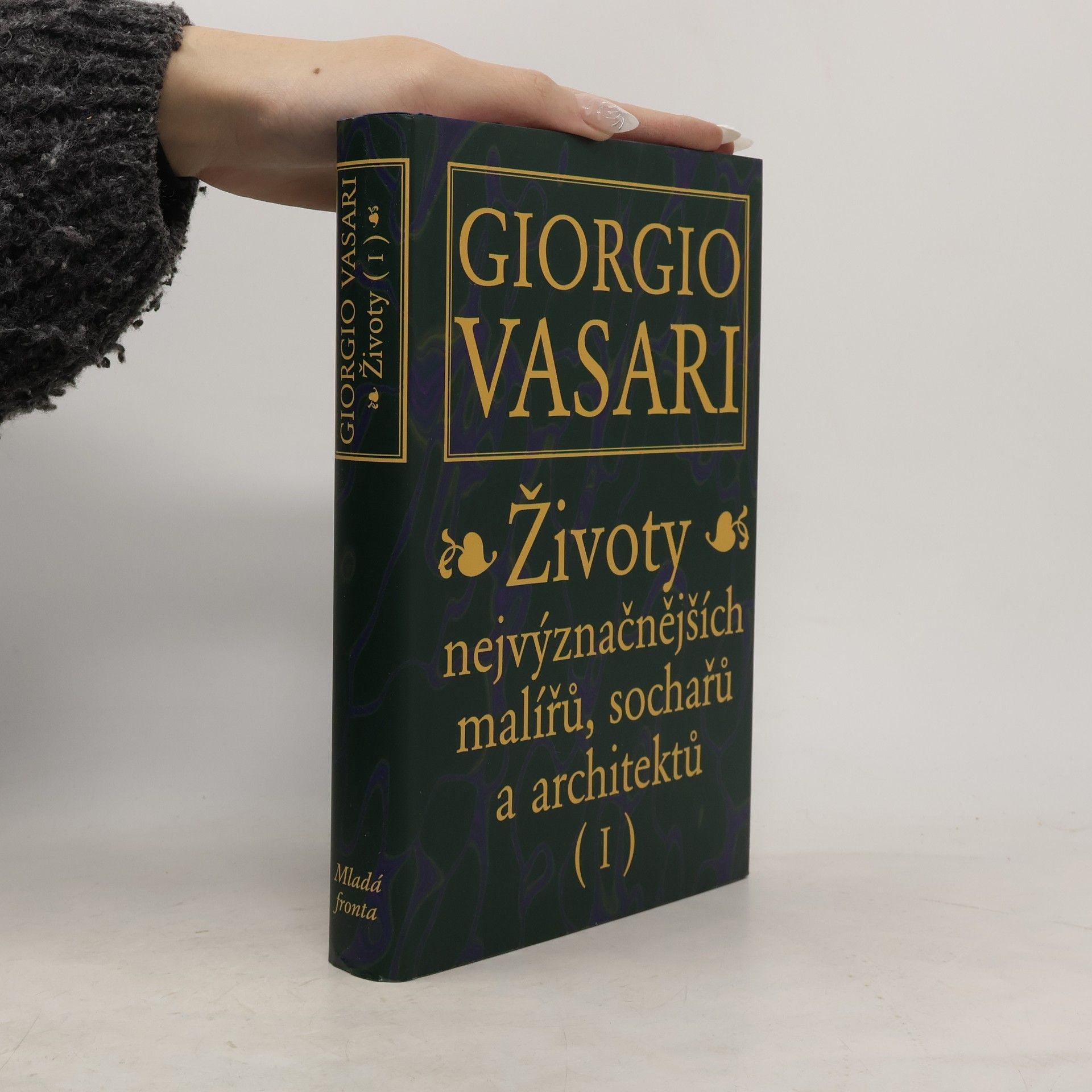 Giorgio Vasari Životy nejvýznačnějších malířů, sochařů a architektů. (I)