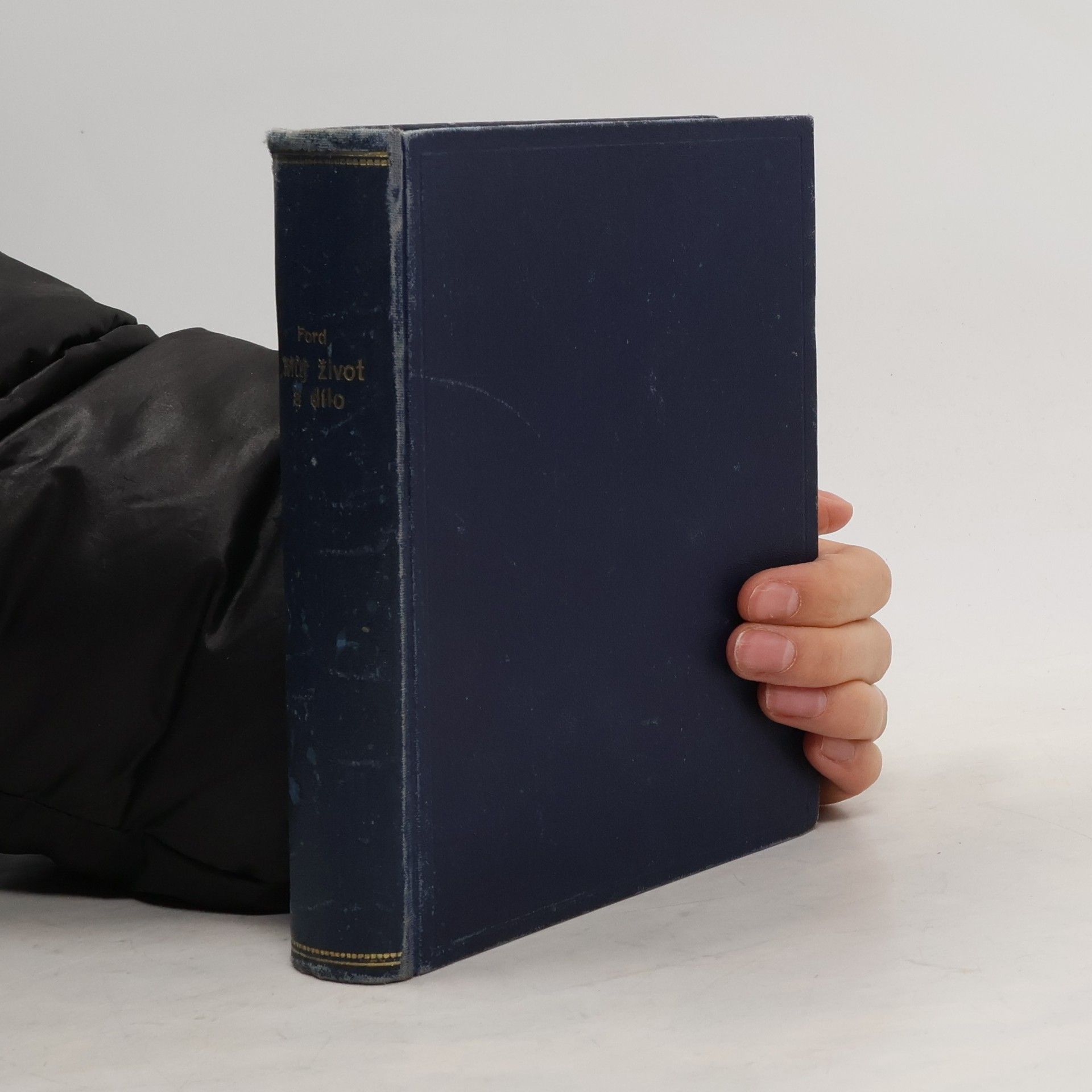 Henry Ford Můj život a dílo