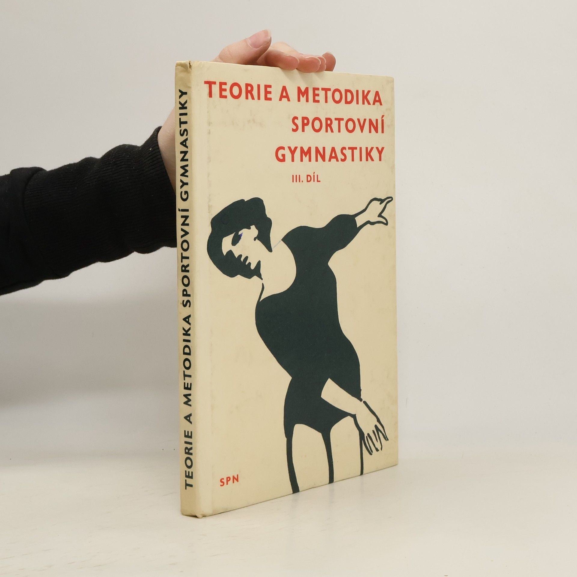 Josef Libra Teorie a metodika sportovní gymnastiky III. díl