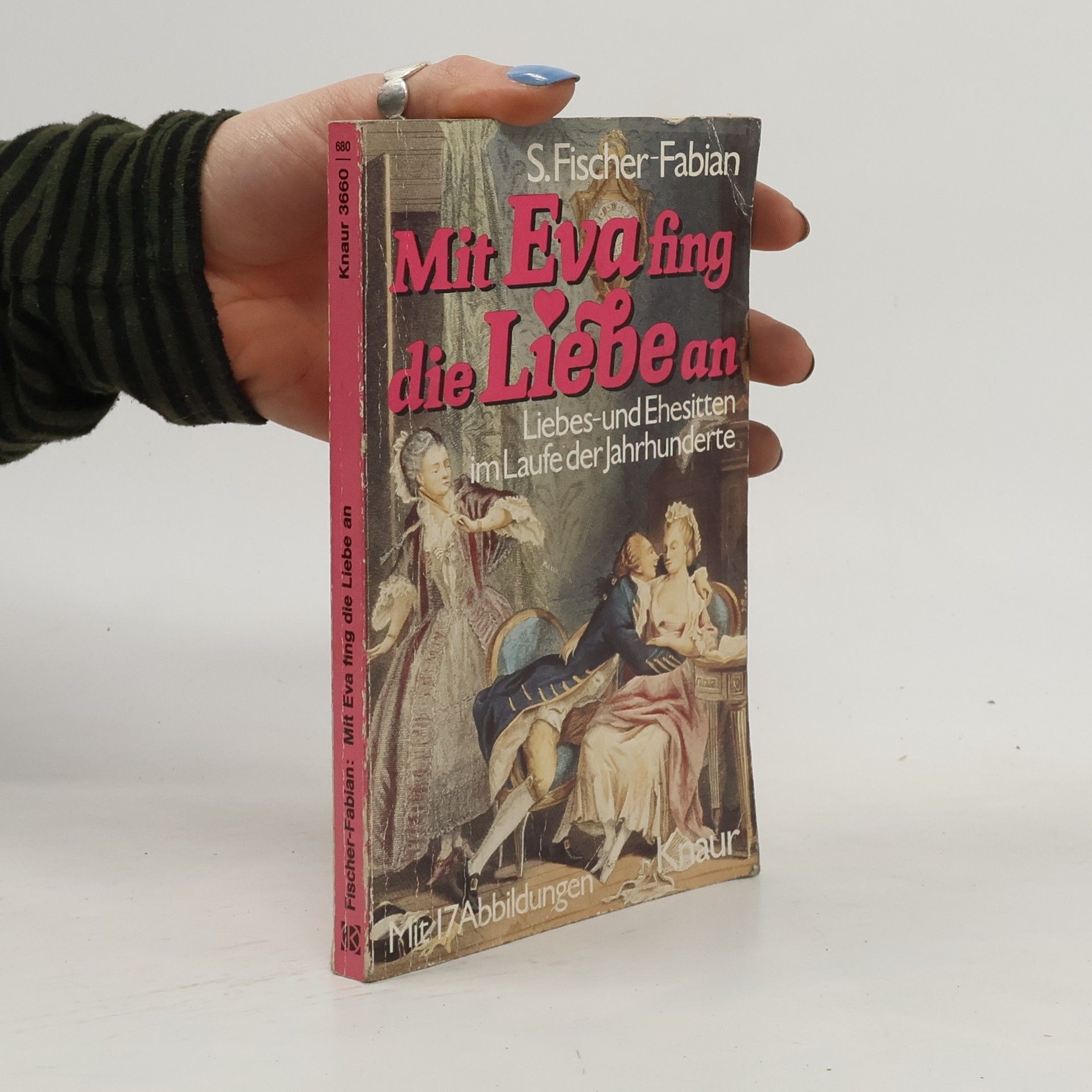 Siegfried Fischer-Fabian Mit Eva fing die Liebe an