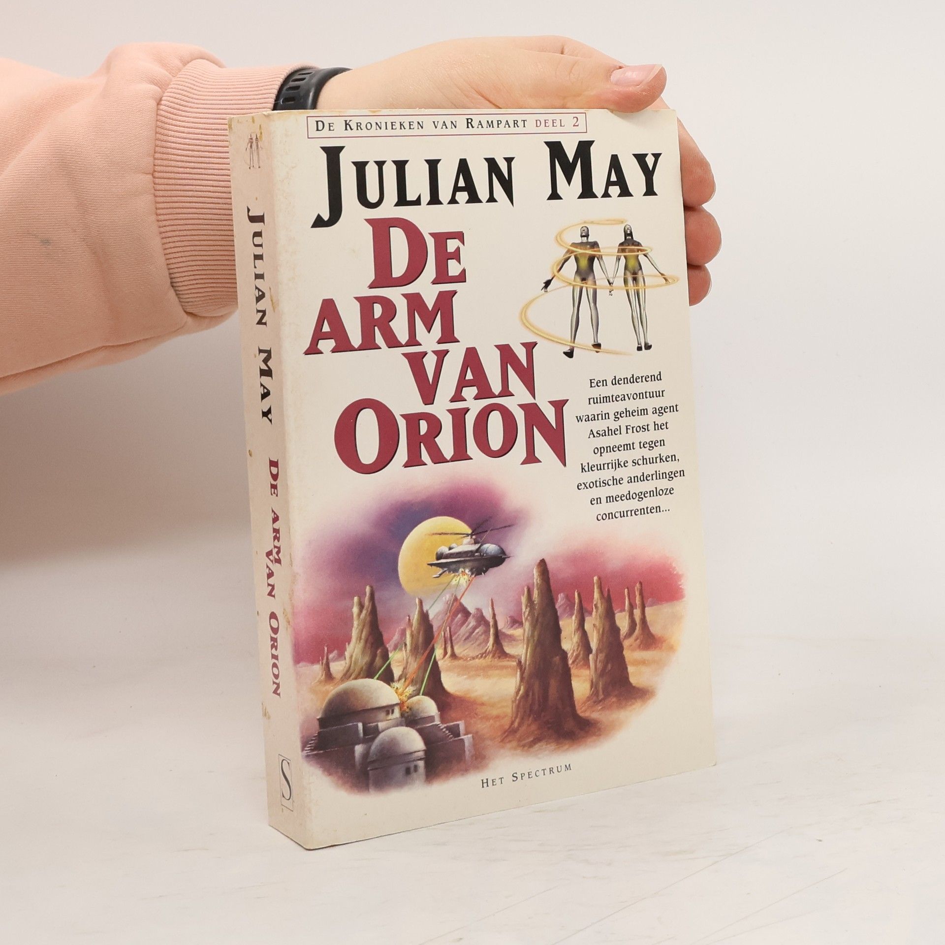 Julian May De kronieken van Rampart - 2: De arm van Orion