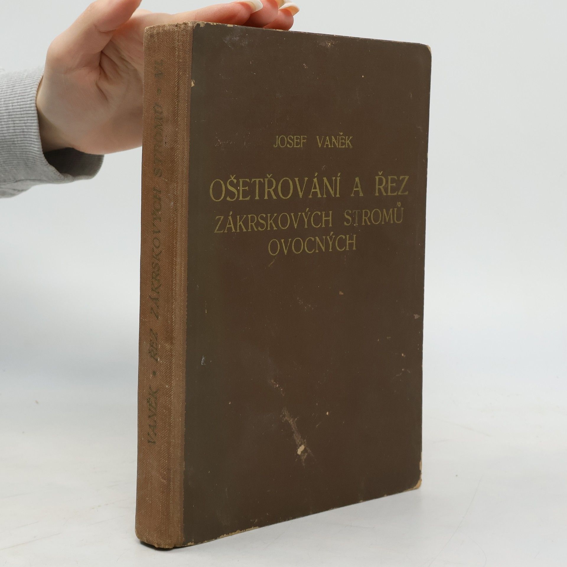 Josef Vaněk Ošetřování a řez zákrskových stromů ovocných