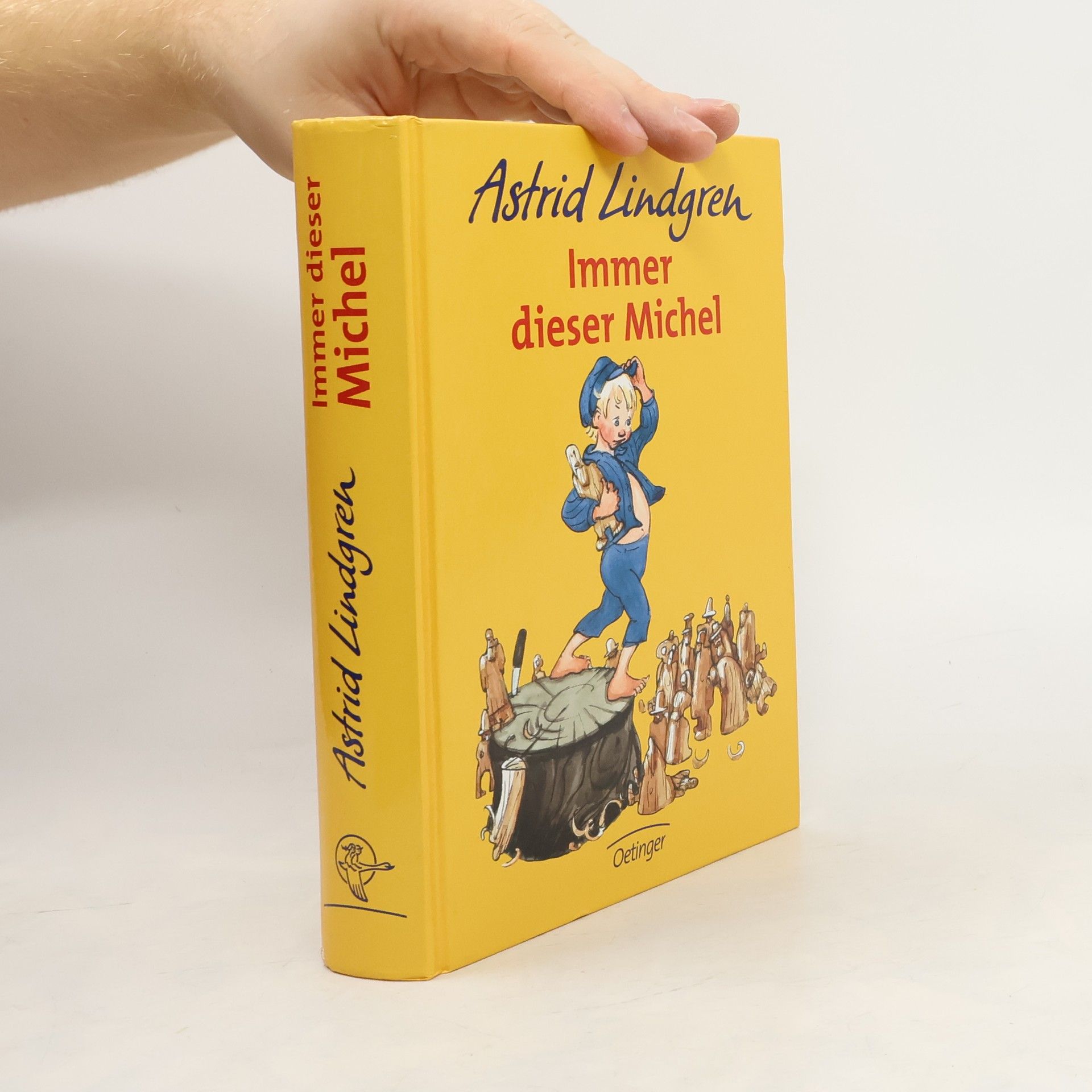 Astrid Lindgren Immer dieser Michel