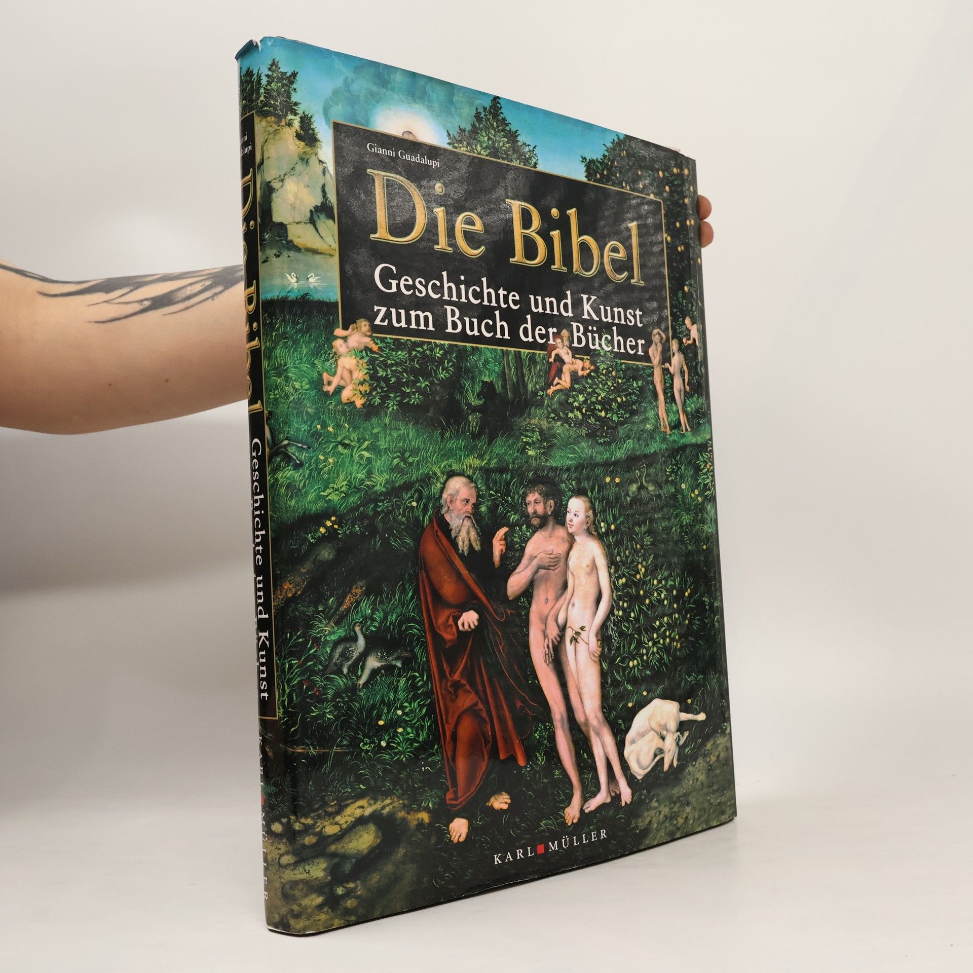 Die Bibel - Geschichte und Kunst zum Buch der Bücher