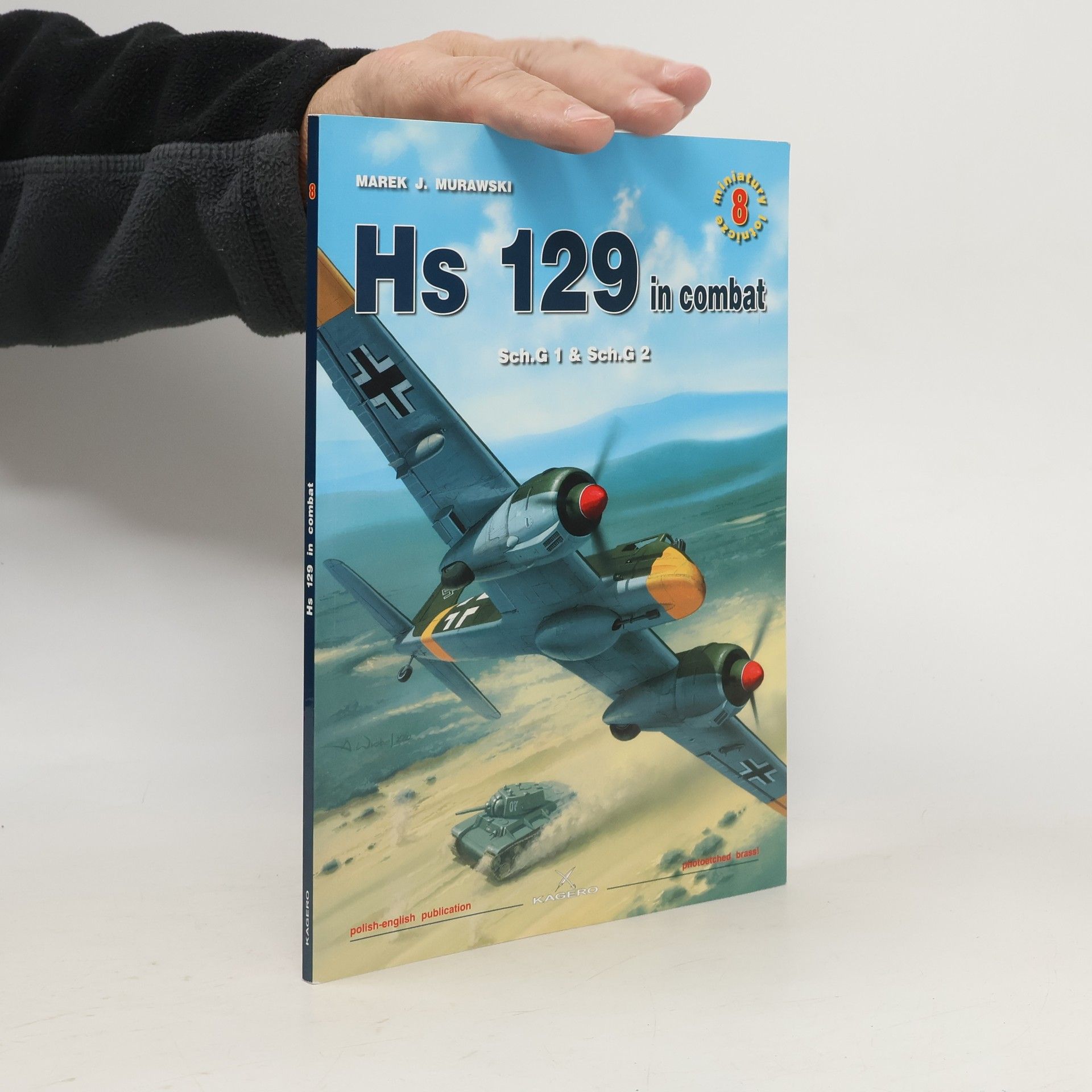 Miniatura lotnicze - 8: Hs 129 in Combat