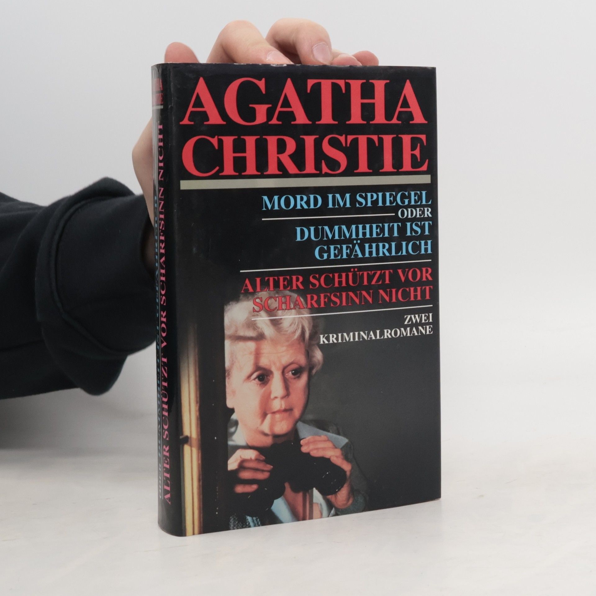 Agatha Christie Mord im Spiegel oder Dummheit ist gefährlich, Alter schützt vor Scharfsinn nicht