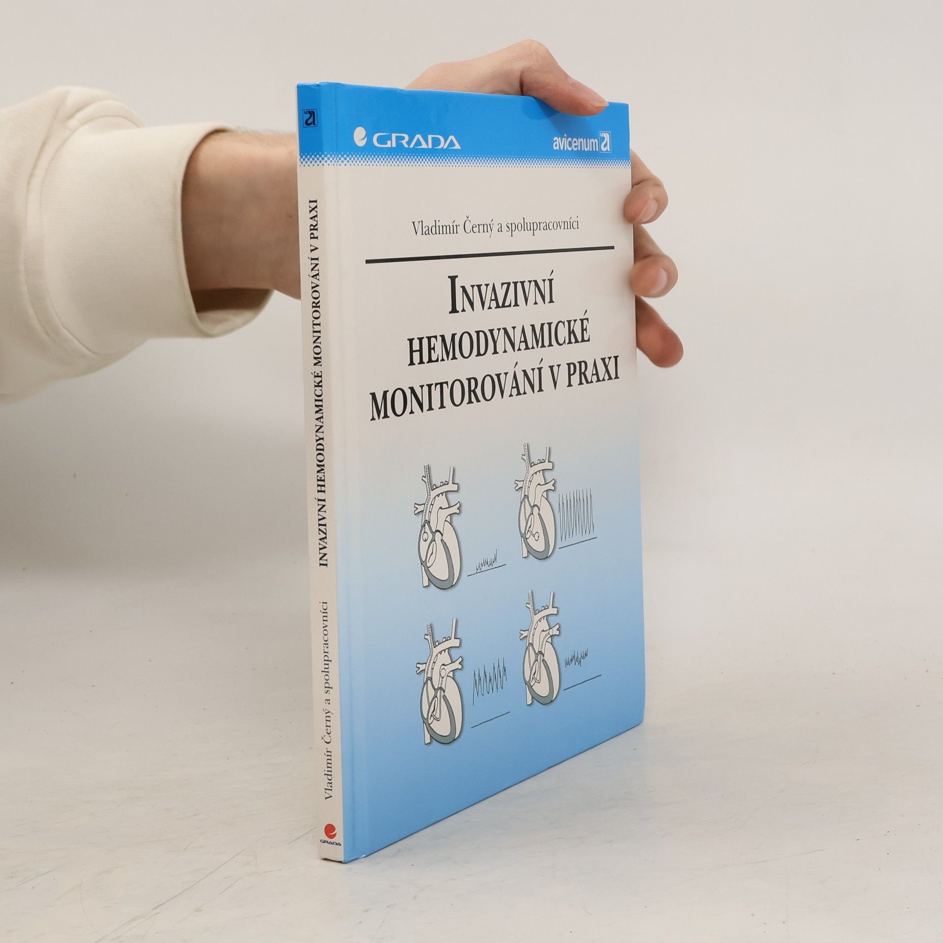Vladimír Černý Invazivní hemodynamické monitorování v praxi