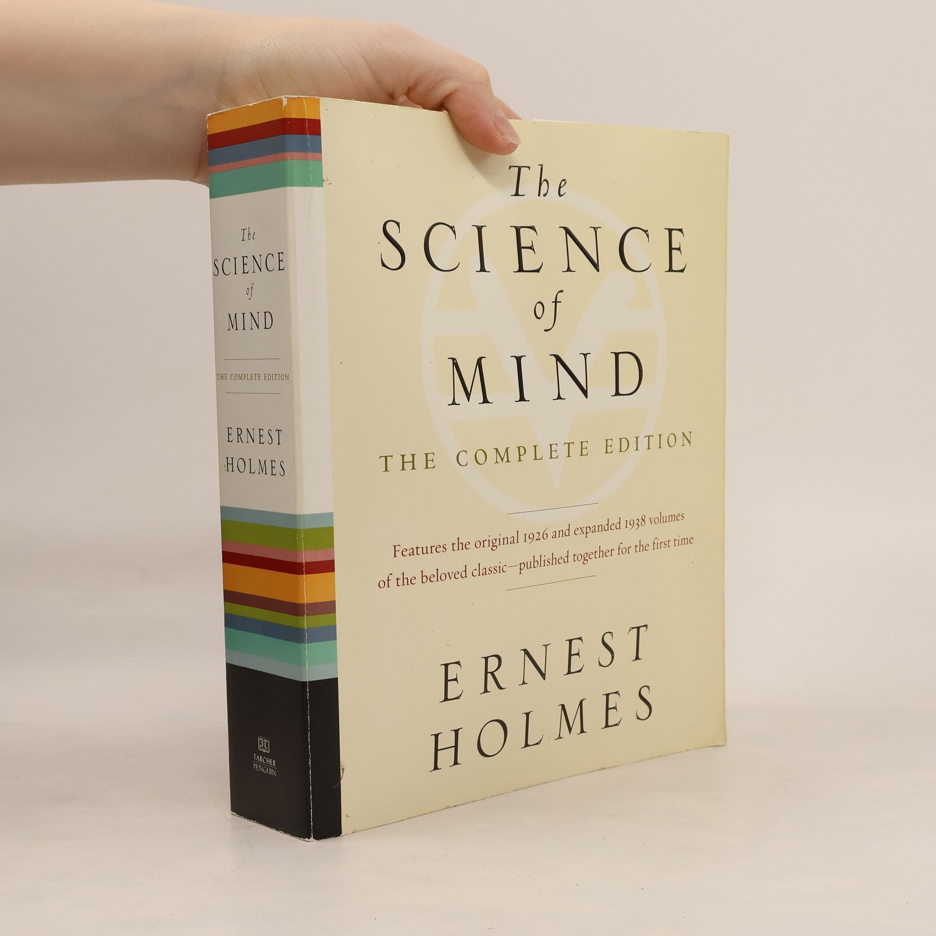 Ernest Shurtleff Holmes The Science of Mind