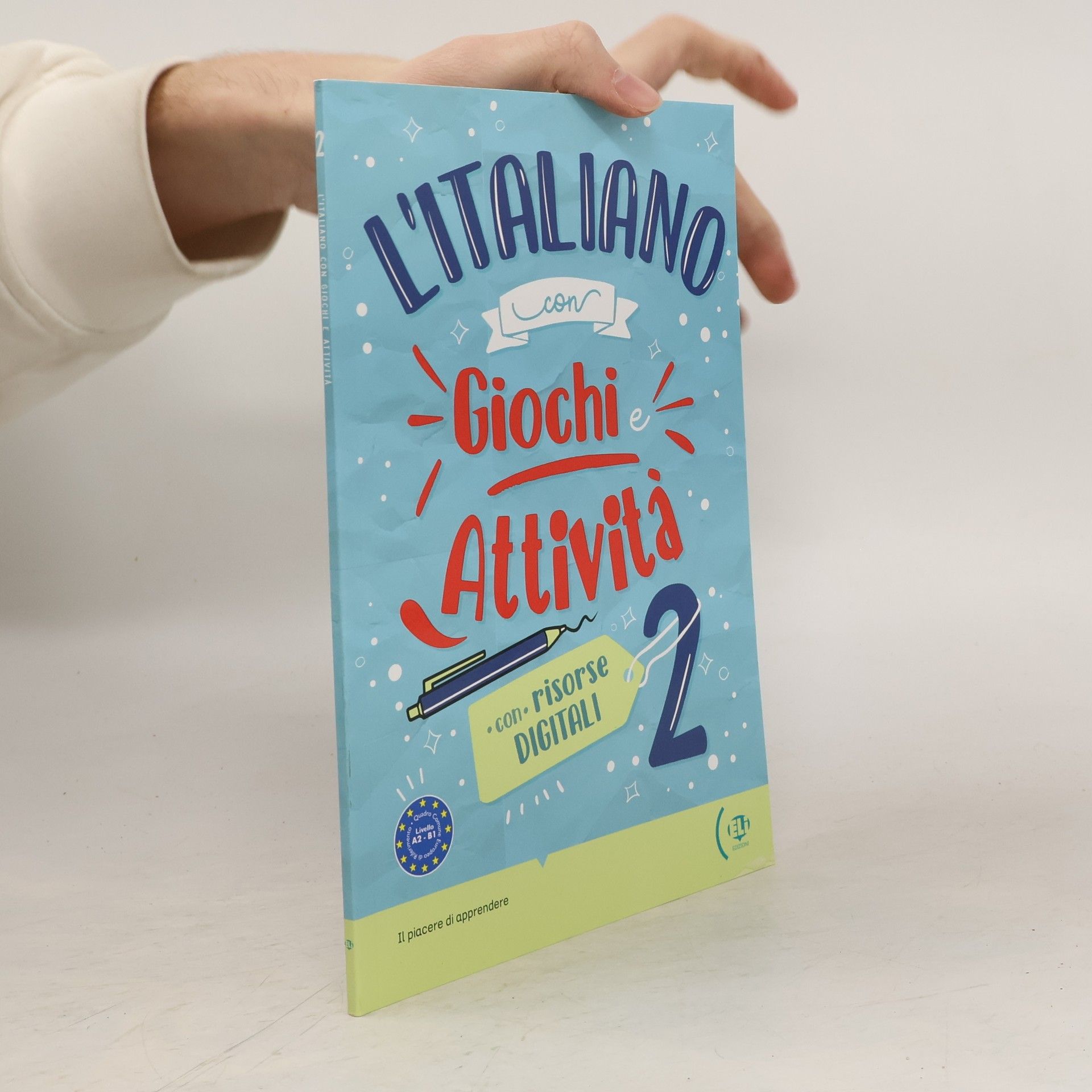 Anna Maria Crimi L'italiano con giochi e attività : con risorse digitali 2