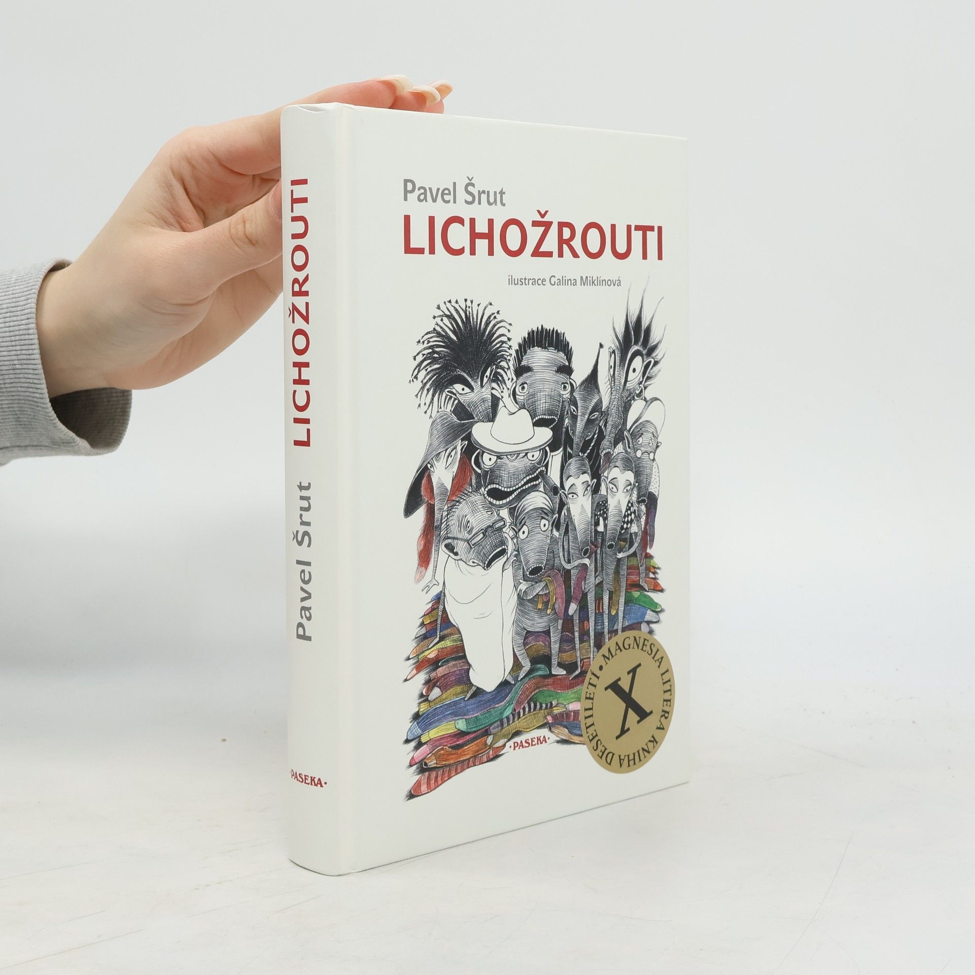 Pavel Šrut Lichožrouti