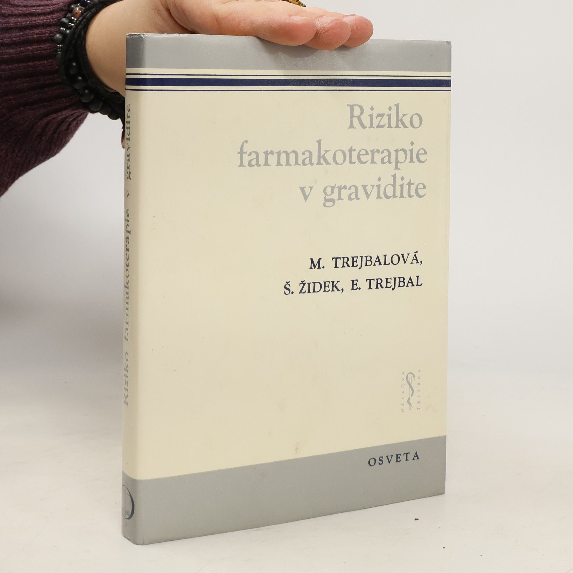Margita Trejbelová Riziko farmakoterapie v gravidite