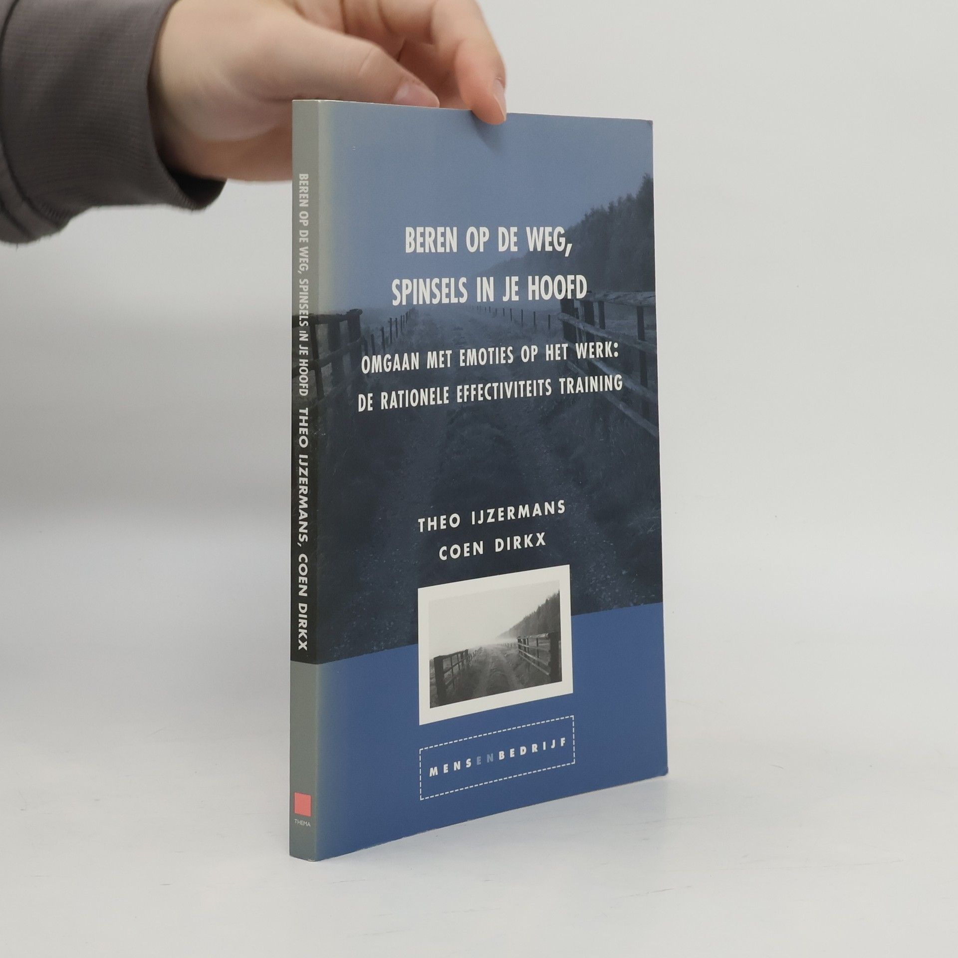 Beren op de weg, spinsels in je hoofd