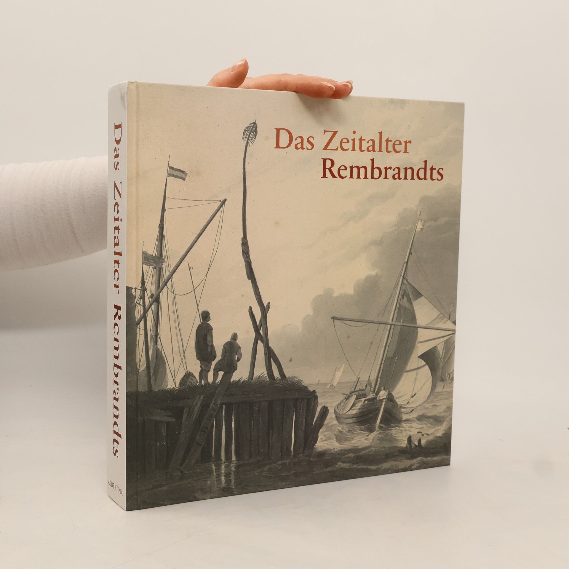 Marian Bisanz-Prakken Das Zeitalter Rembrandts