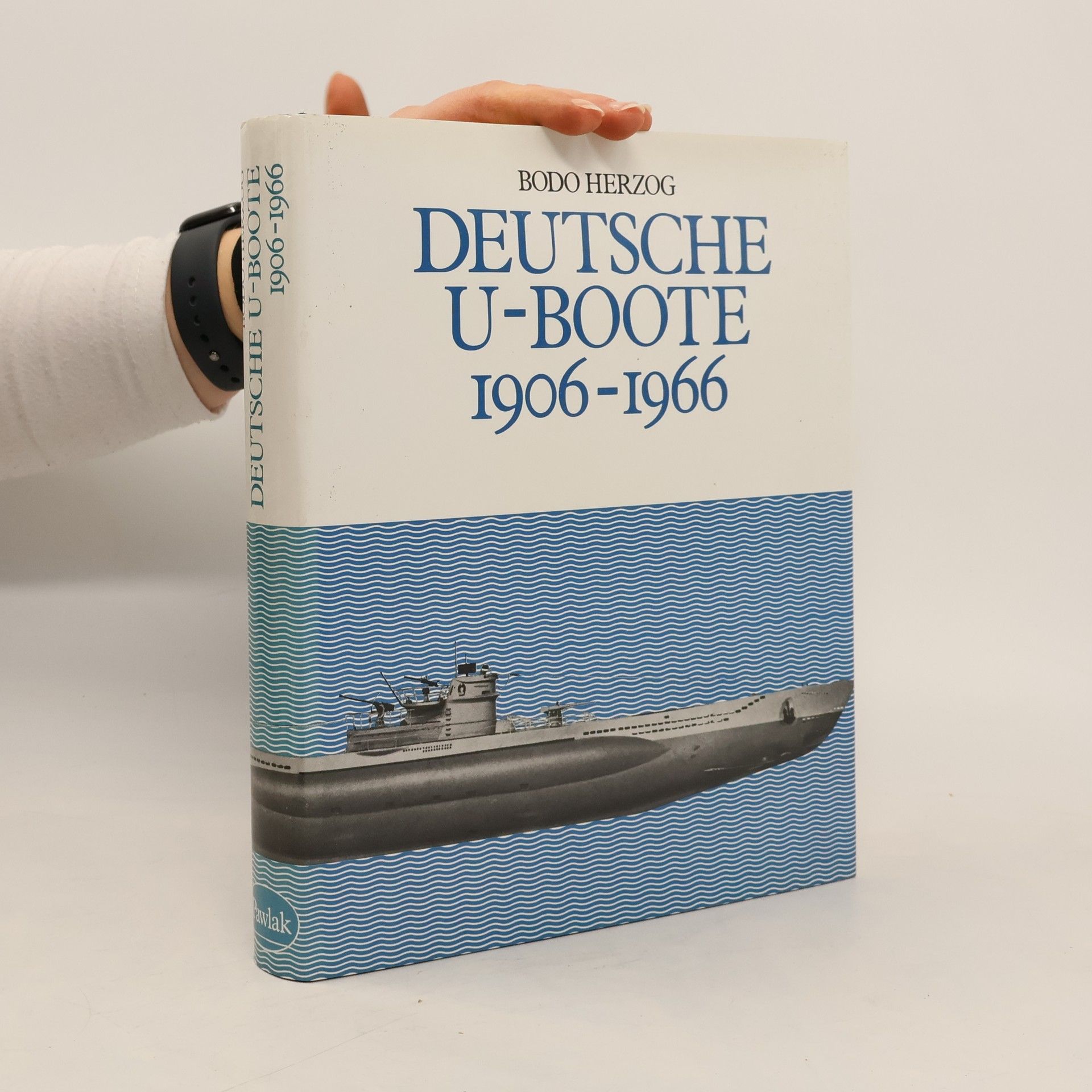 Deutsche U-Boote 1906 - 1966