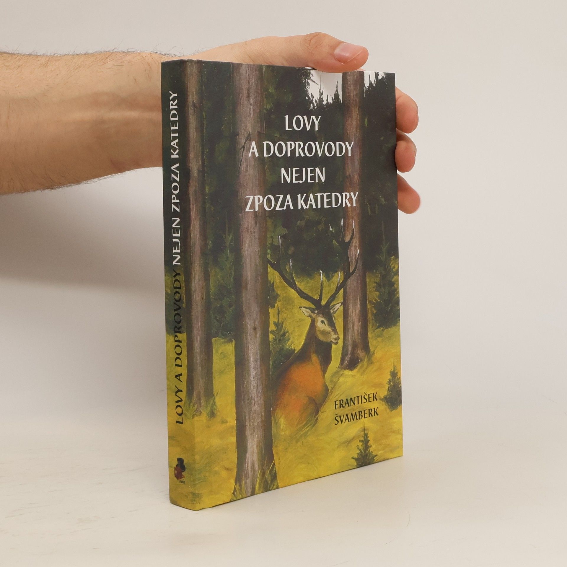 Lovy a doprovody nejen zpoza katedry