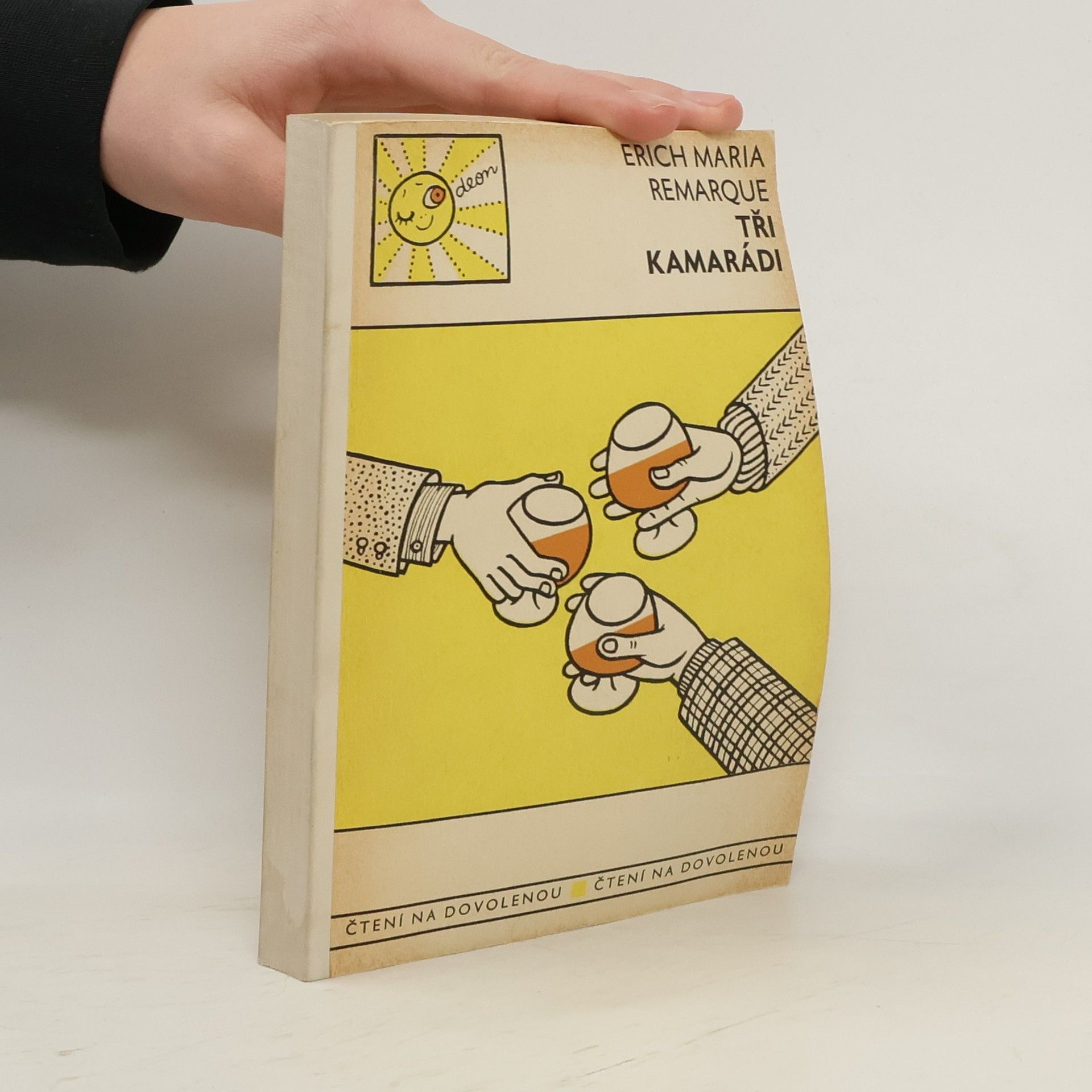 Erich Maria Remarque Tři kamarádi