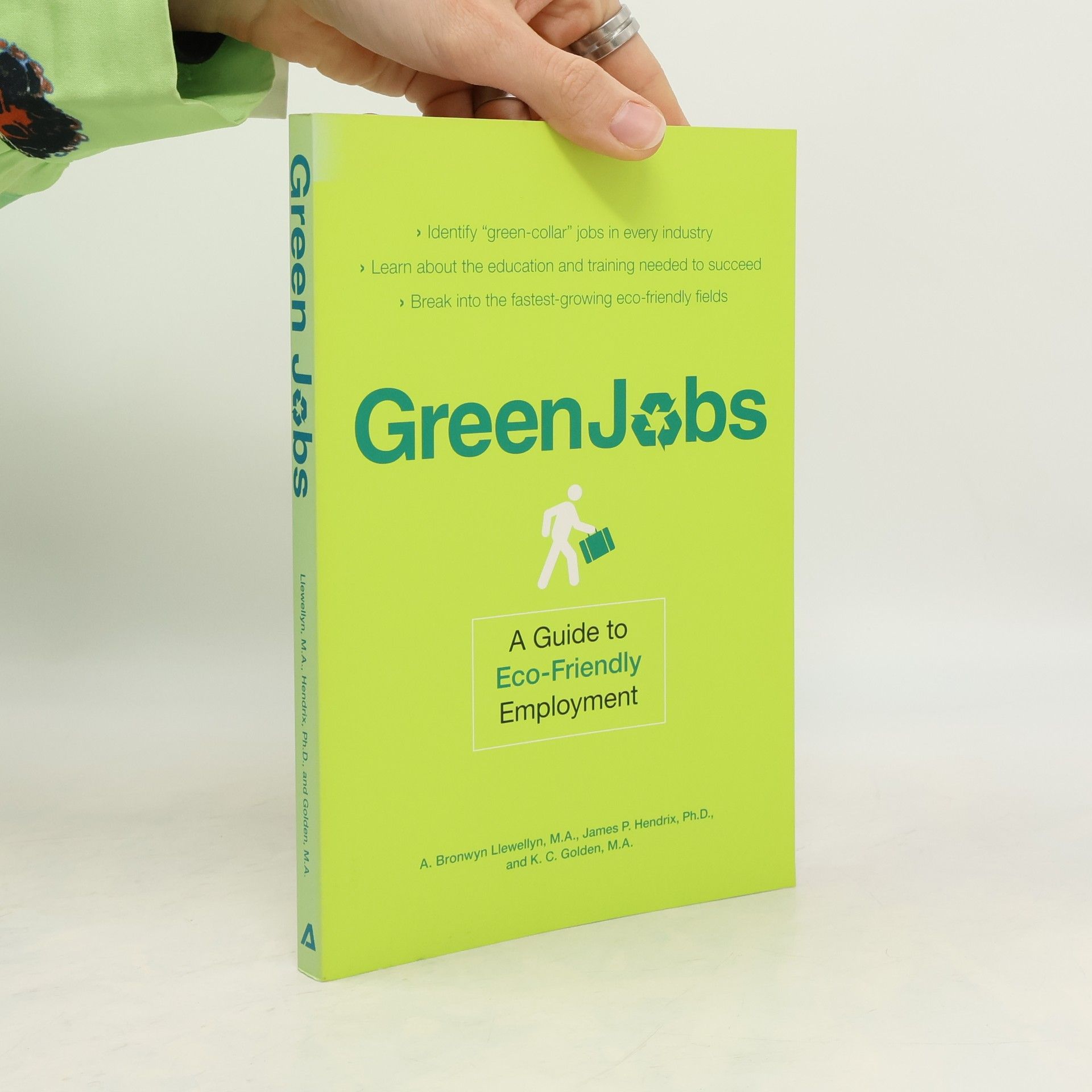 A. Bronwyn Llewellyn Green Jobs
