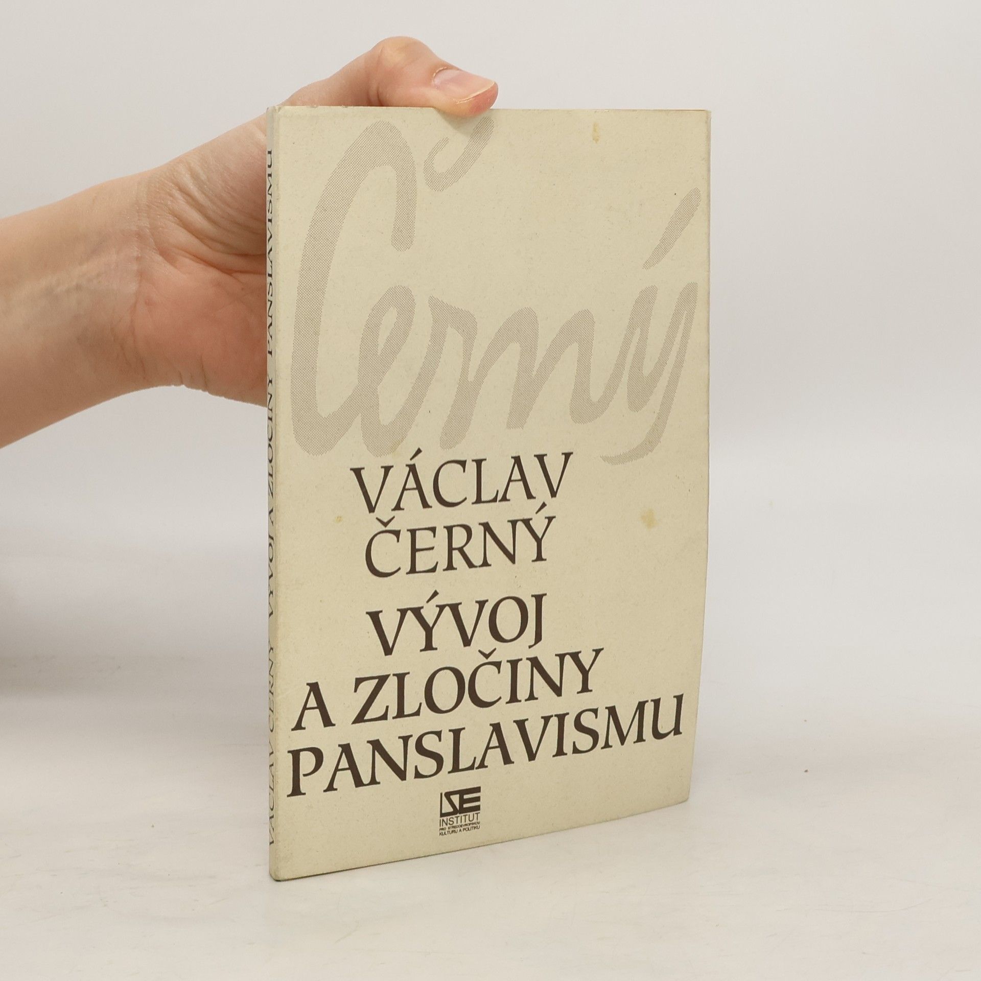 Václav Černý Vývoj a zločiny panslavismu