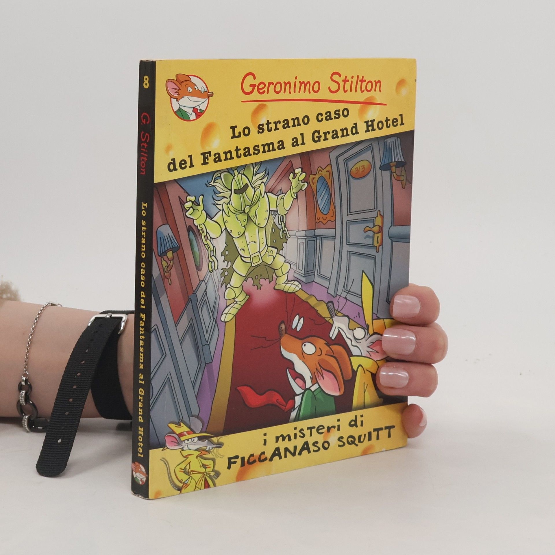 Valeria Turati Geronimo Stilton - 8: Lo strano caso del fantasma al Grand Hotel